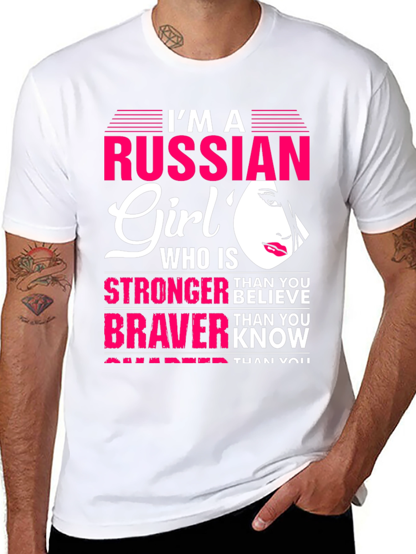 Im A Russian Girl T-Shirt: Stronger Braver Smarter