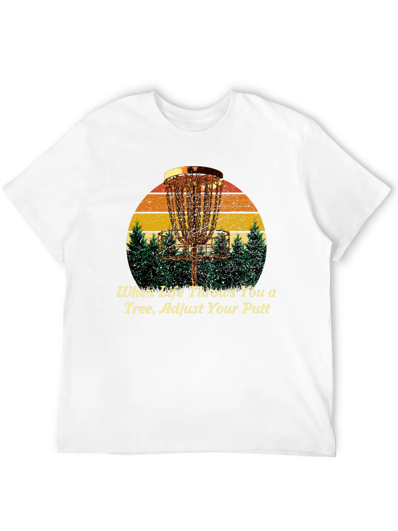 Disc Golf T-Shirt: Adjust Your Putt