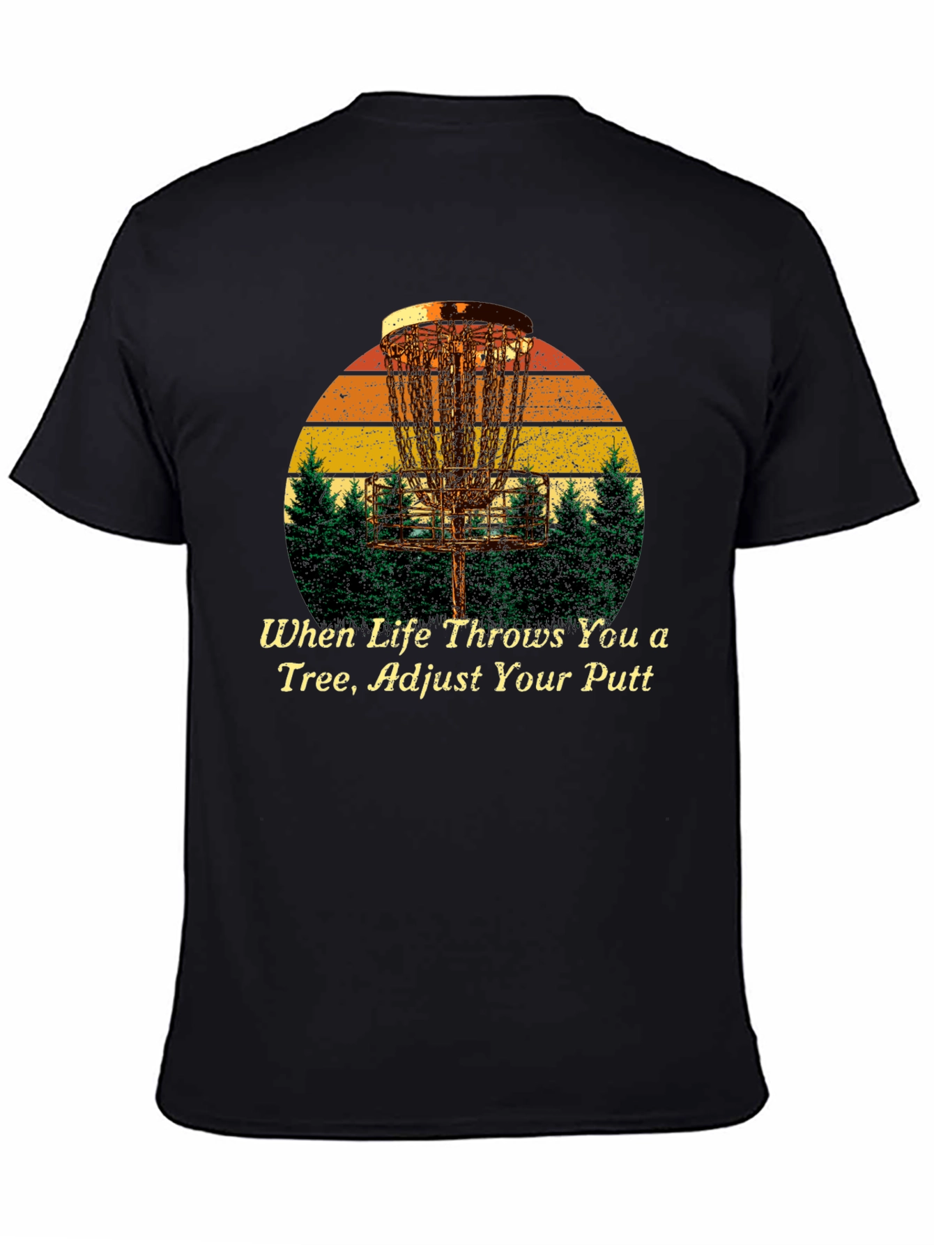 Disc Golf T-Shirt: Adjust Your Putt