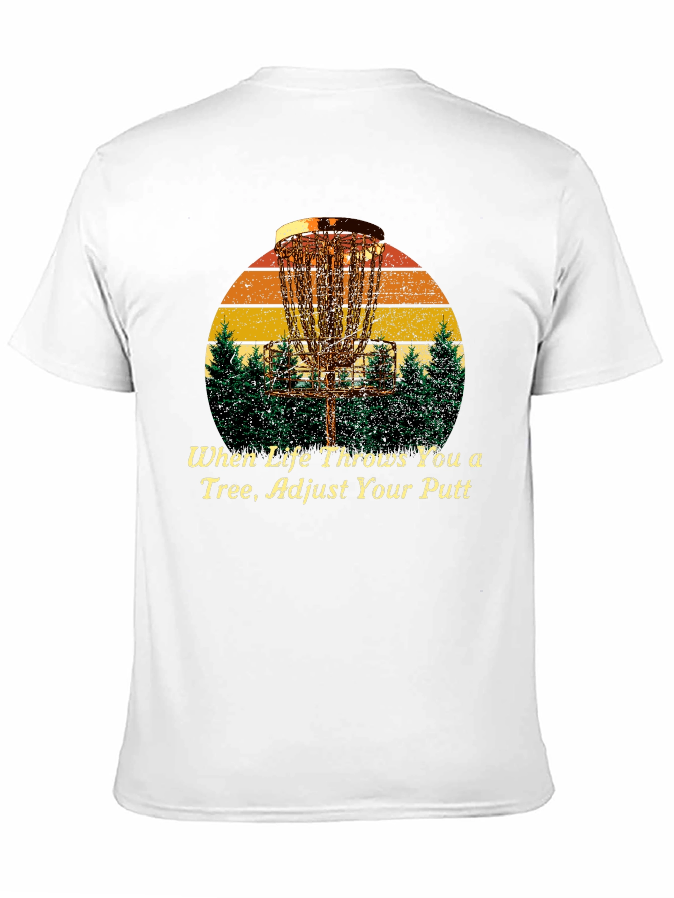 Disc Golf T-Shirt: Adjust Your Putt