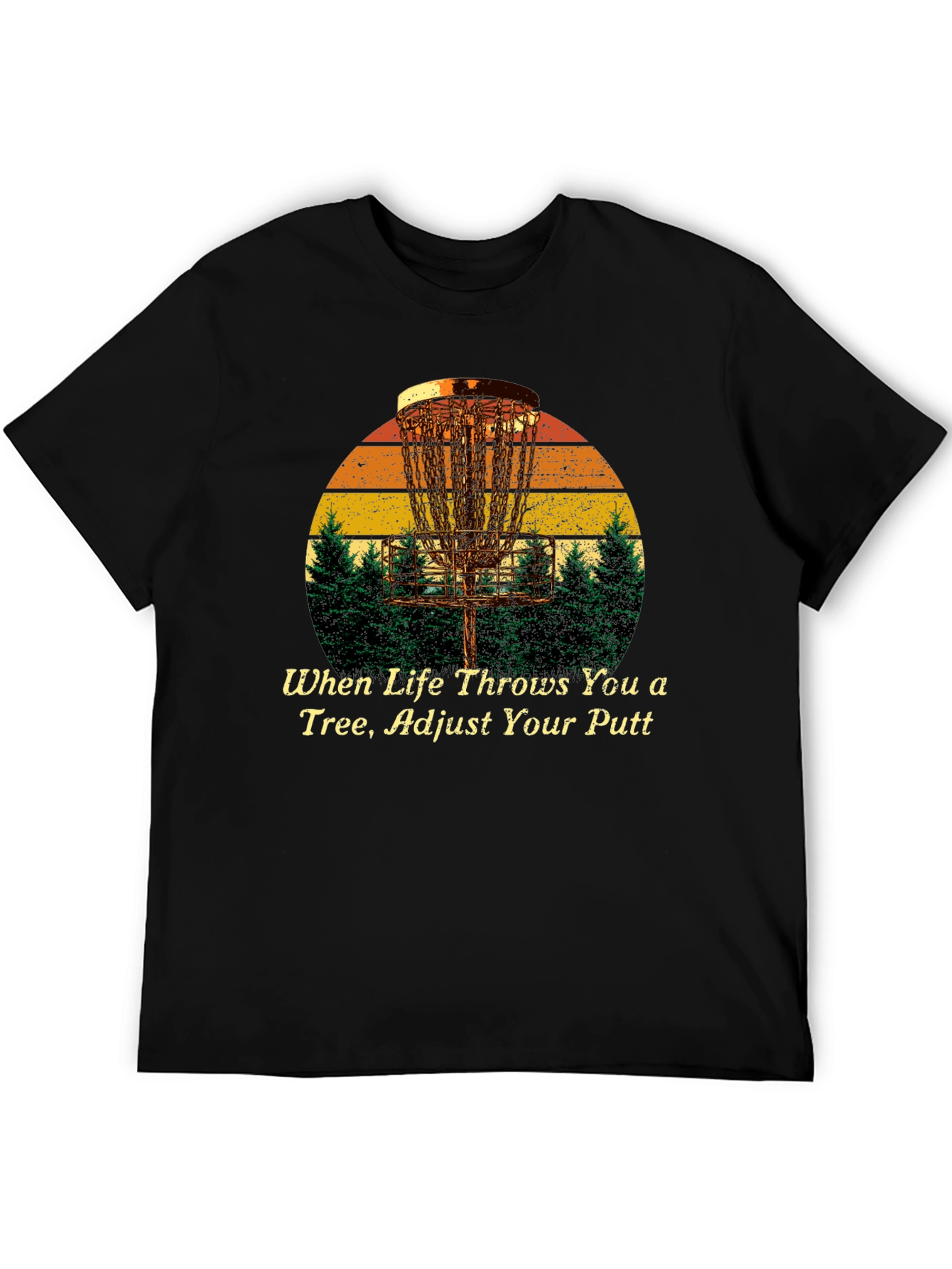 Disc Golf T-Shirt: Adjust Your Putt