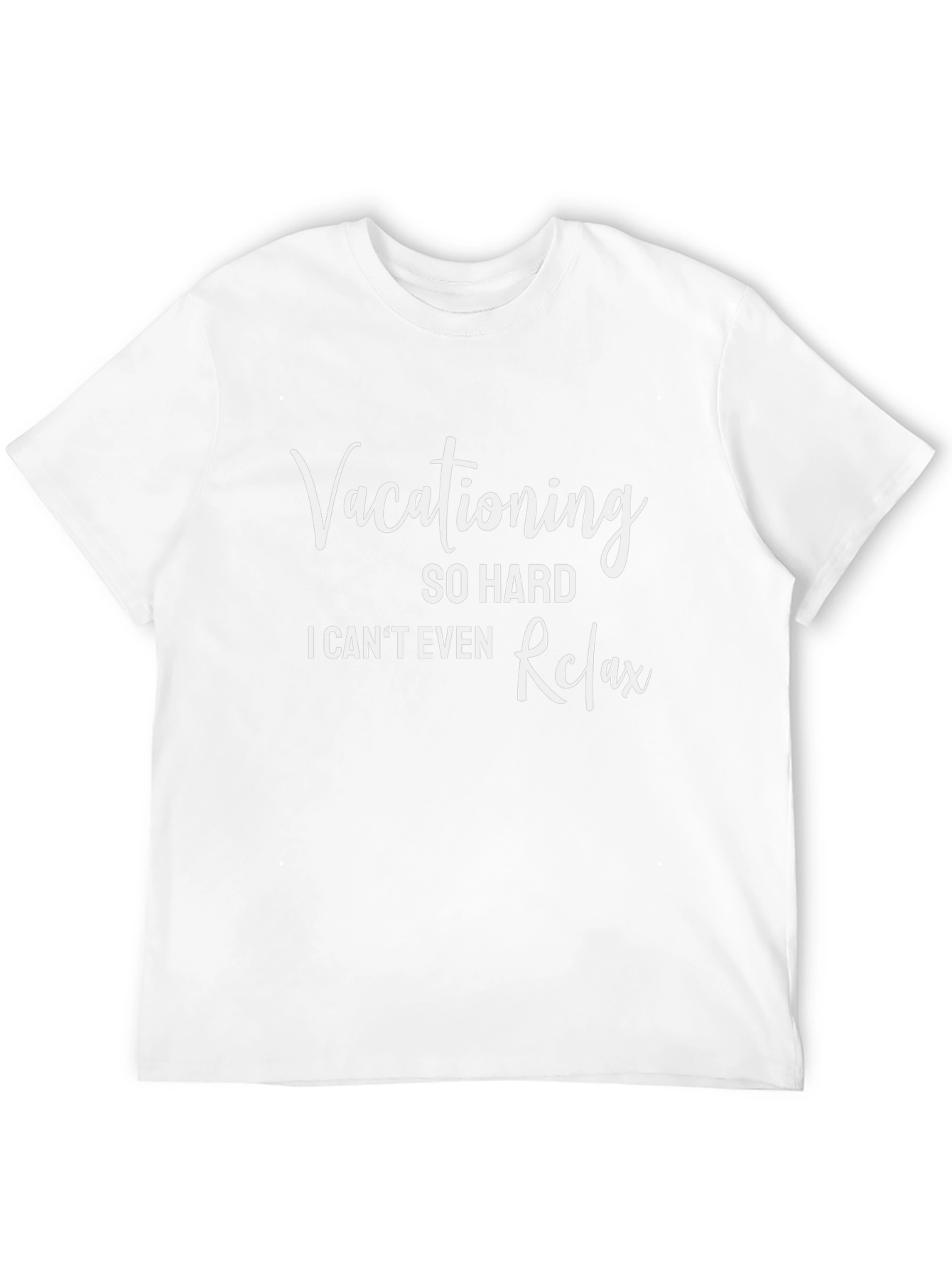 Vacationing So Hard T-Shirt Funny Travel Tee