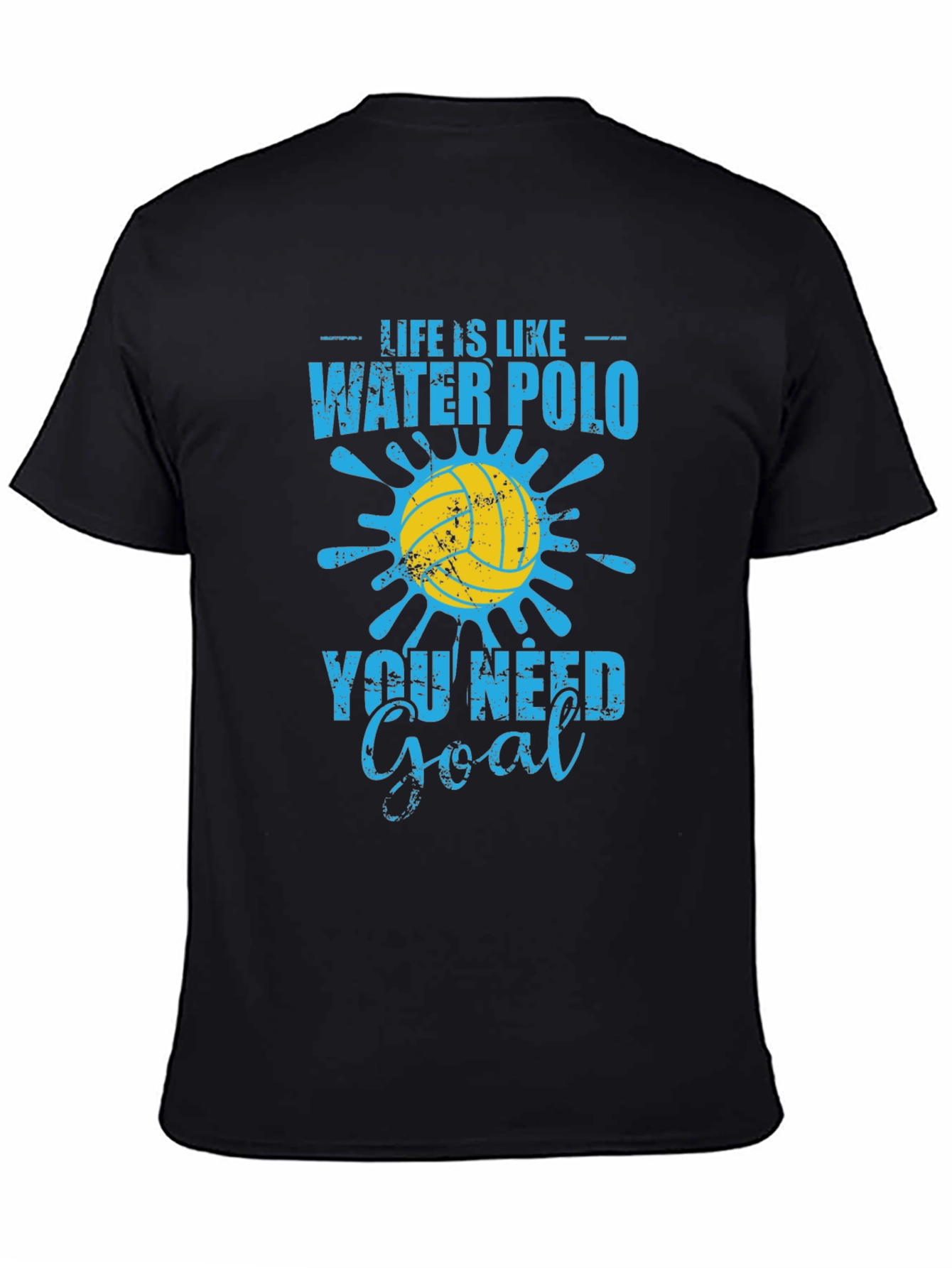 Life is Like Water Polo T-Shirt