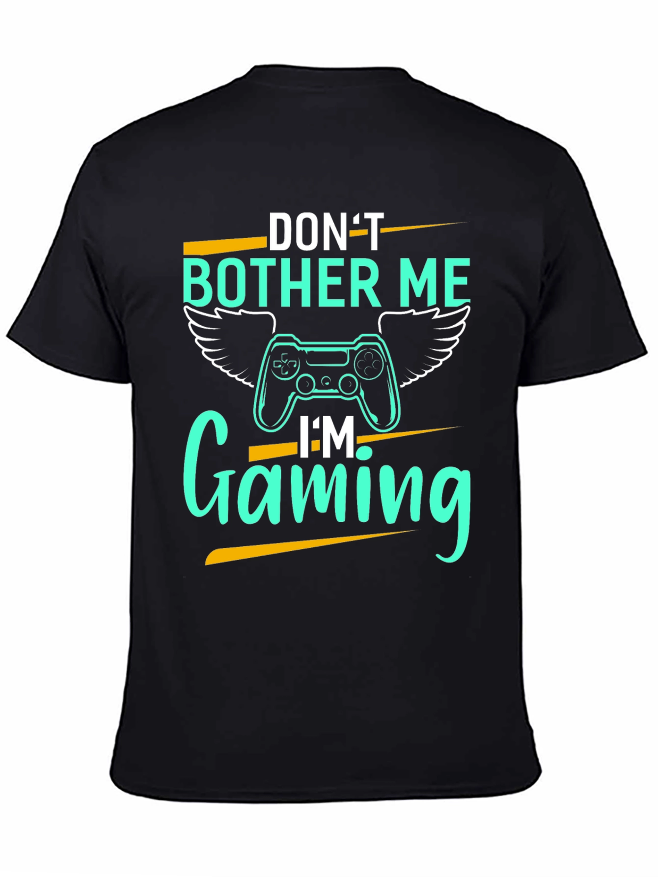 Dont Bother Me Im Gaming T-Shirt