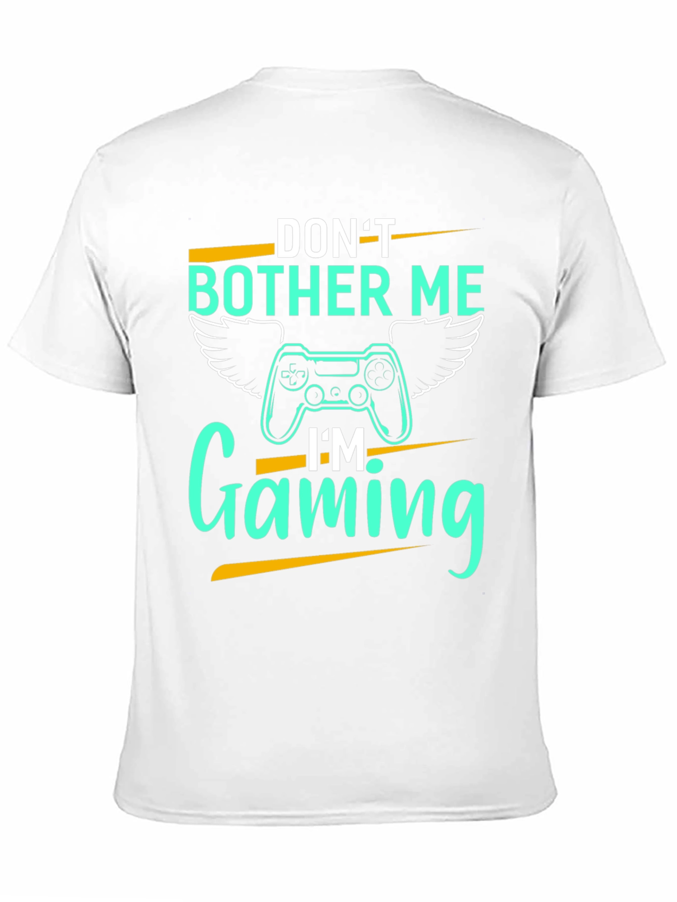 Dont Bother Me Im Gaming T-Shirt