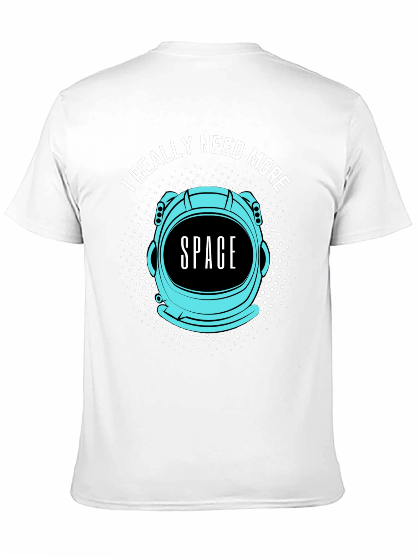 I Really Need More Space Graphic T-Shirt