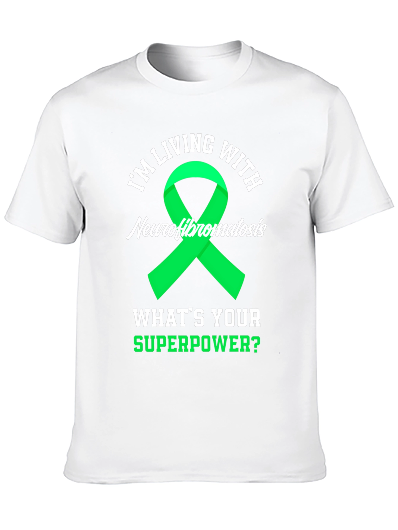 Neurofibromatosis Awareness T-Shirt - Whats Your Superpower?