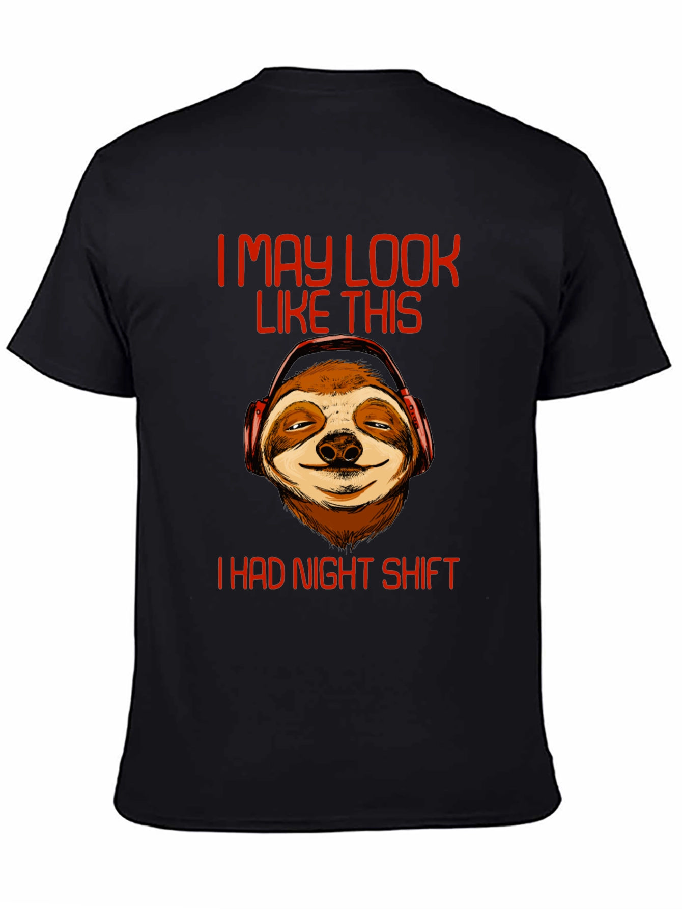 Night Shift Sloth T-Shirt - Funny Graphic Tee