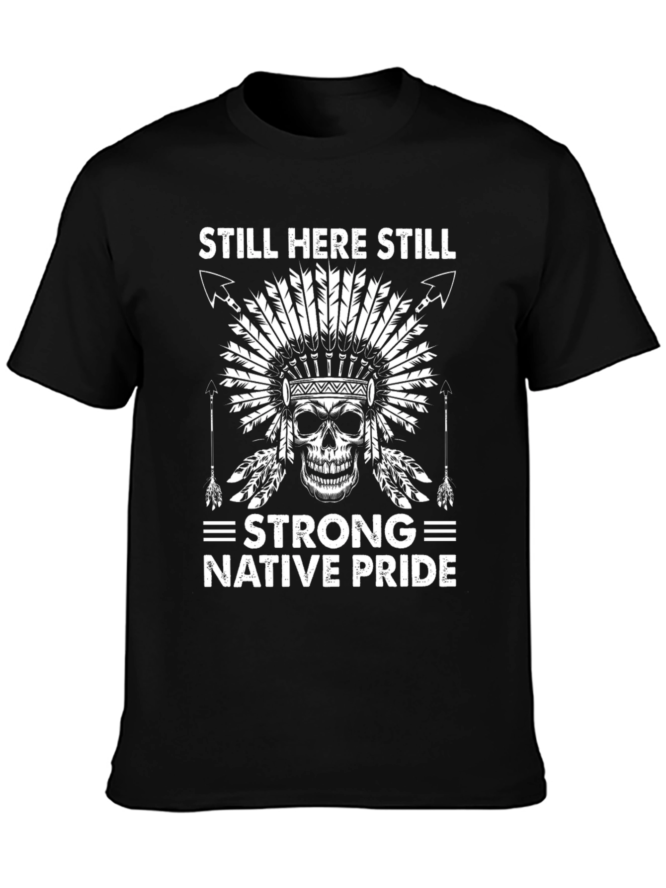 Still Here Still Strong Native Pride Graphic Tee