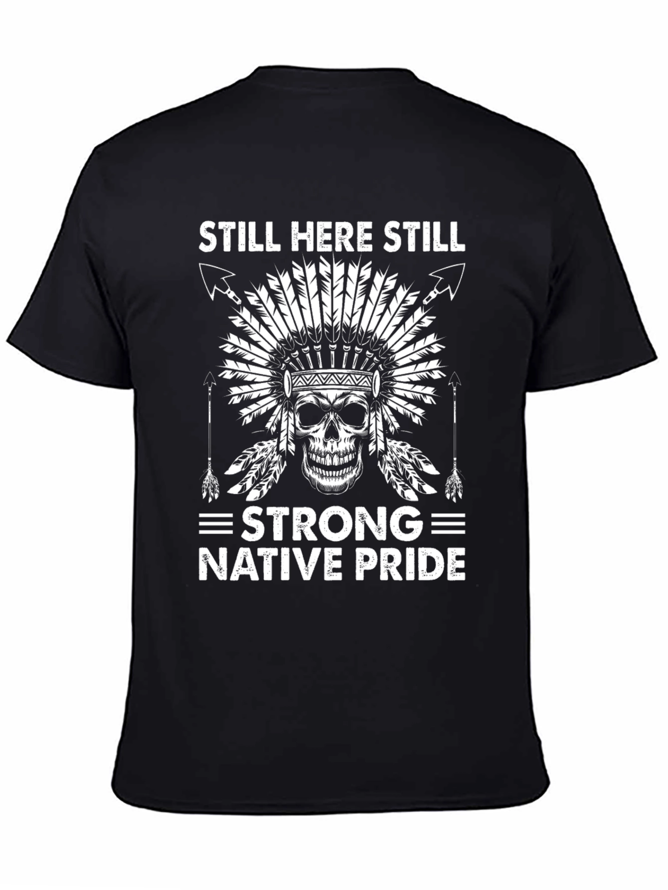 Still Here Still Strong Native Pride Graphic Tee