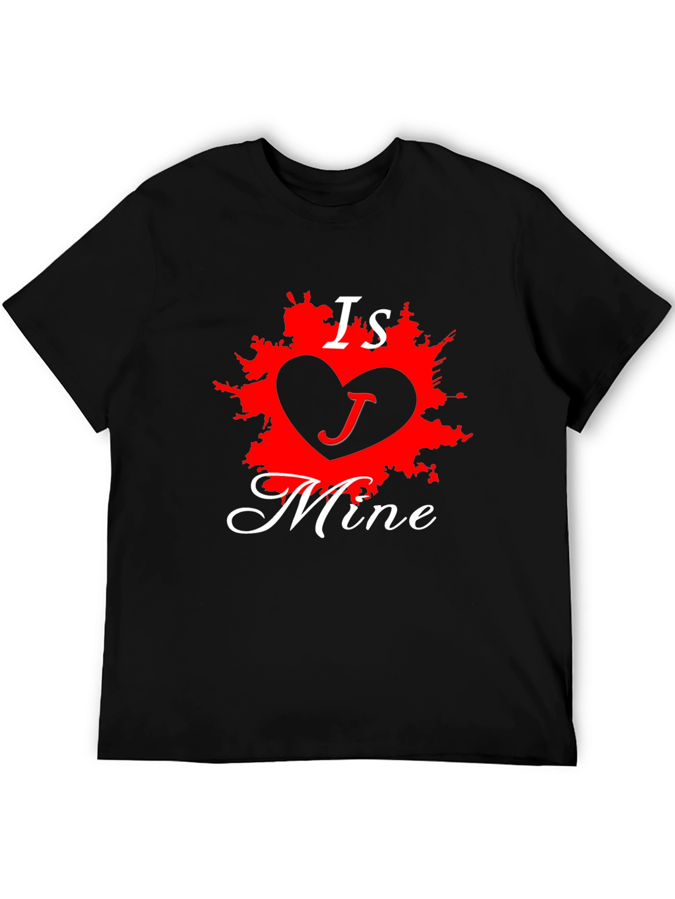 Is Mine Graphic Tee - Black Love T-Shirt