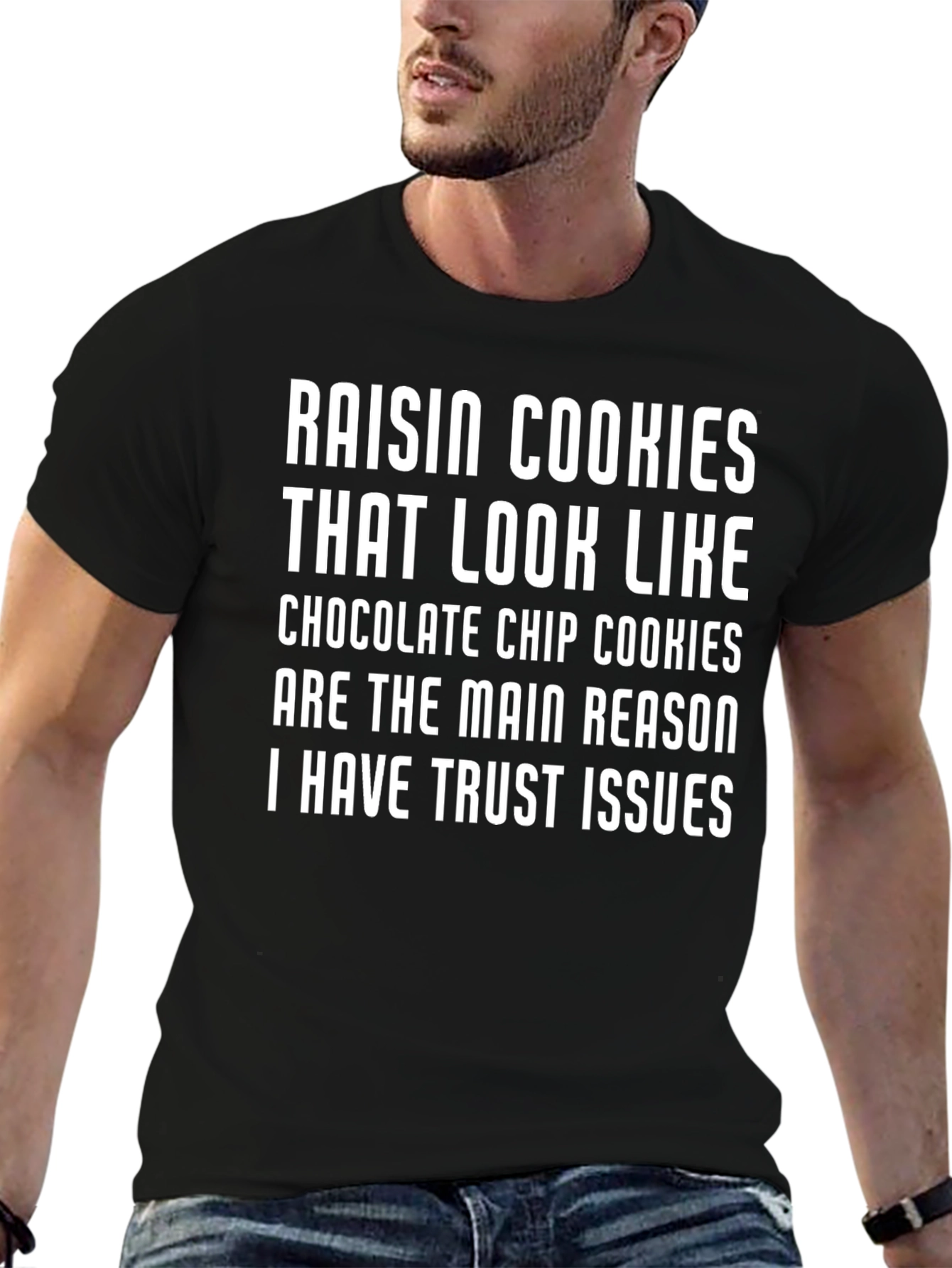 Raisin Cookie Trust Issue T-Shirt