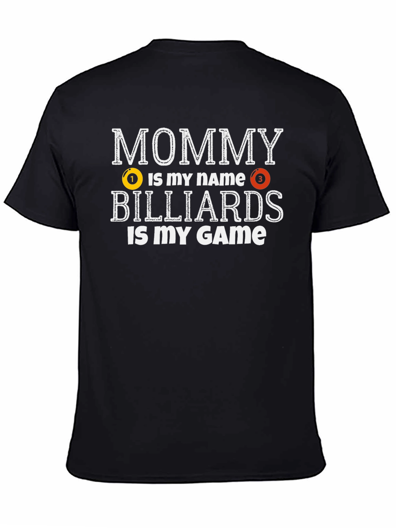 Mommy Billiards T-Shirt -  Pool Player Tee