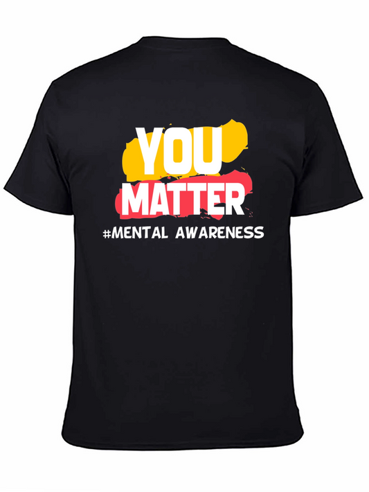 You Matter Mental Health Awareness T-Shirt