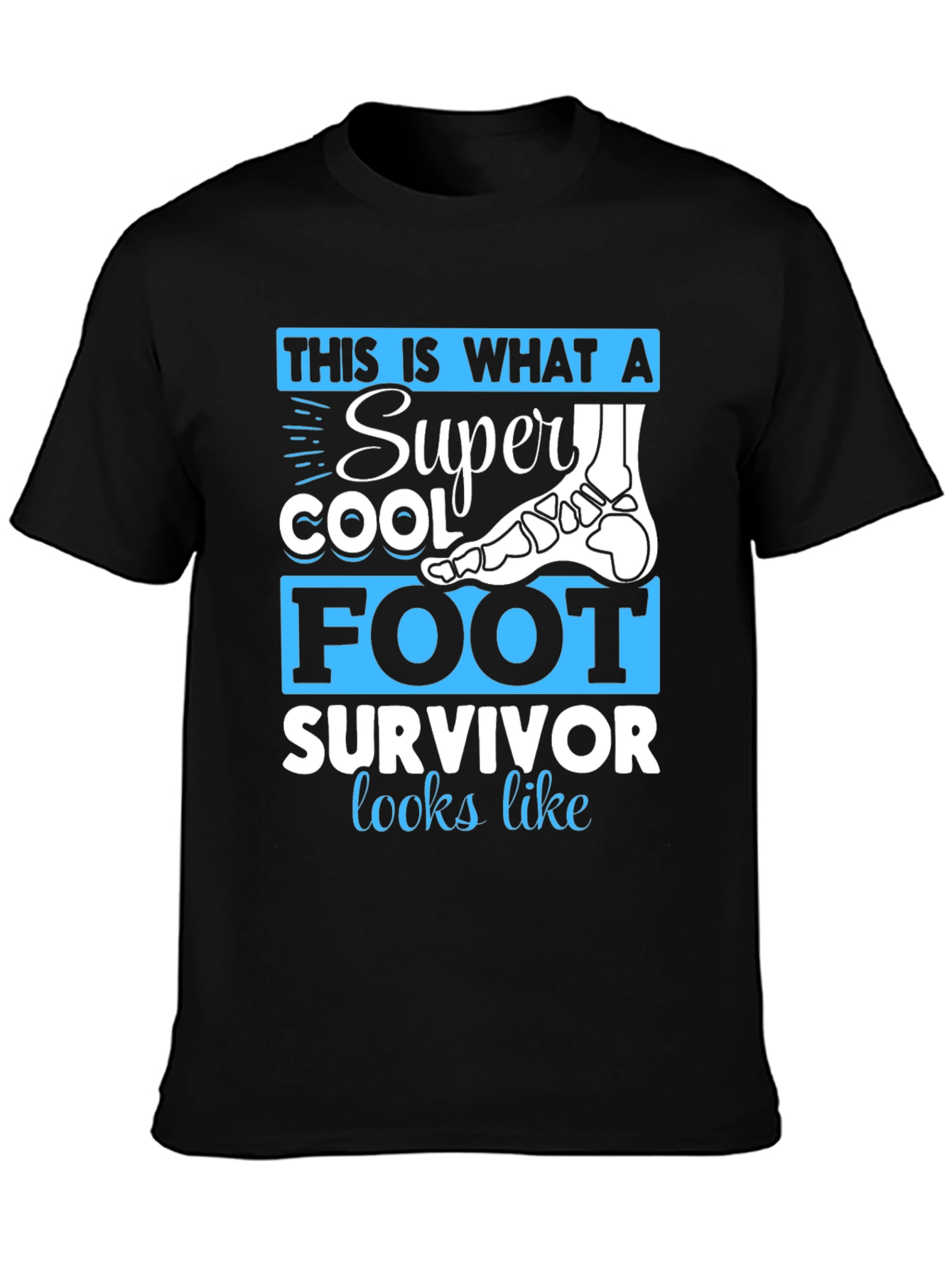 Super Cool Foot Survivor T-Shirt