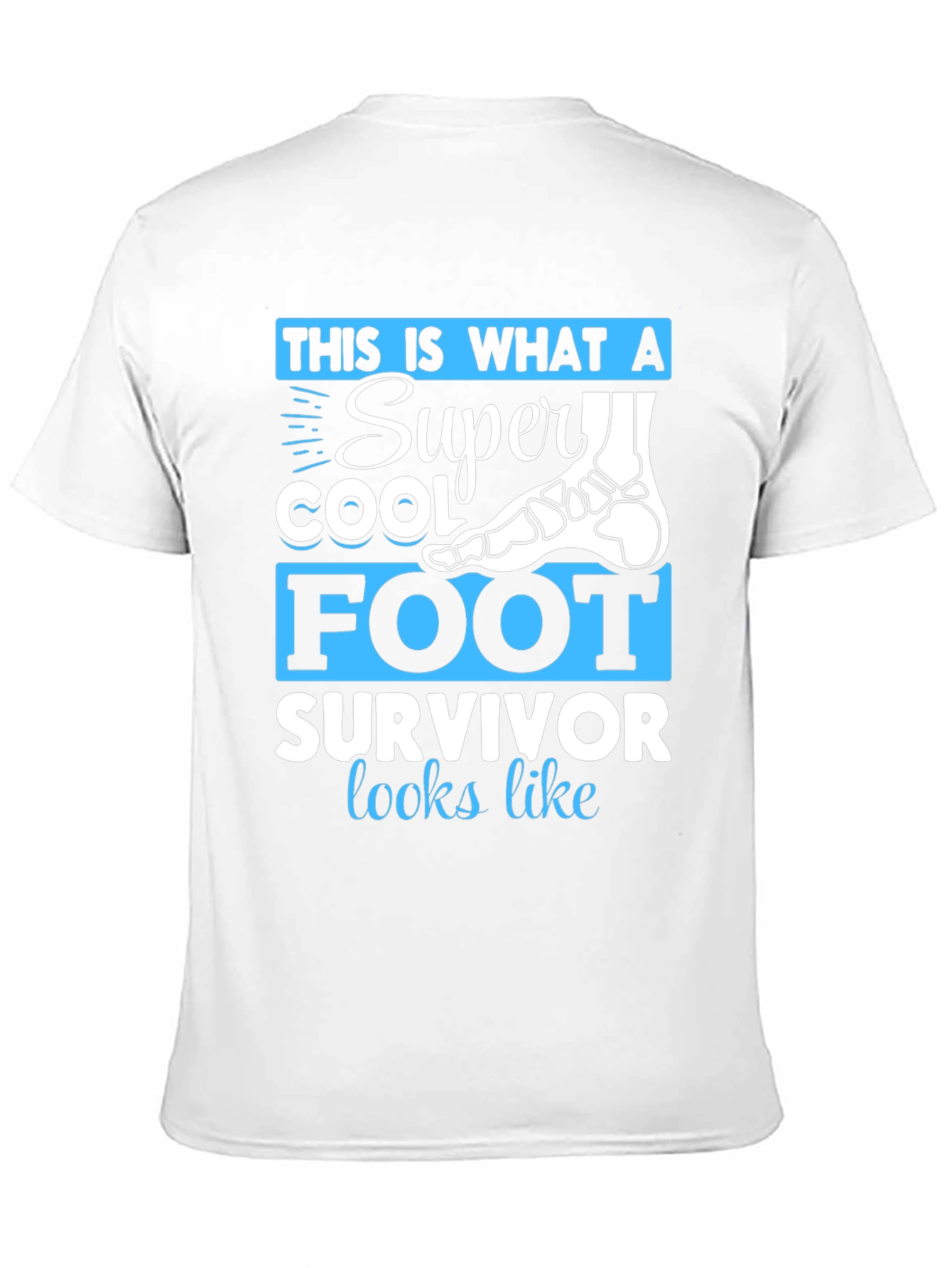 Super Cool Foot Survivor T-Shirt