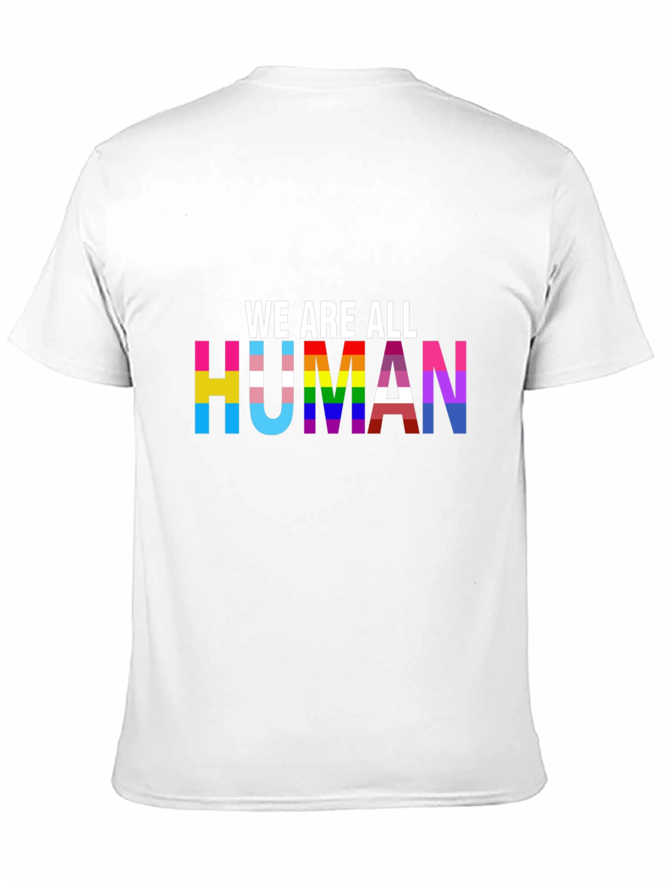We Are All Human Pride T-Shirt