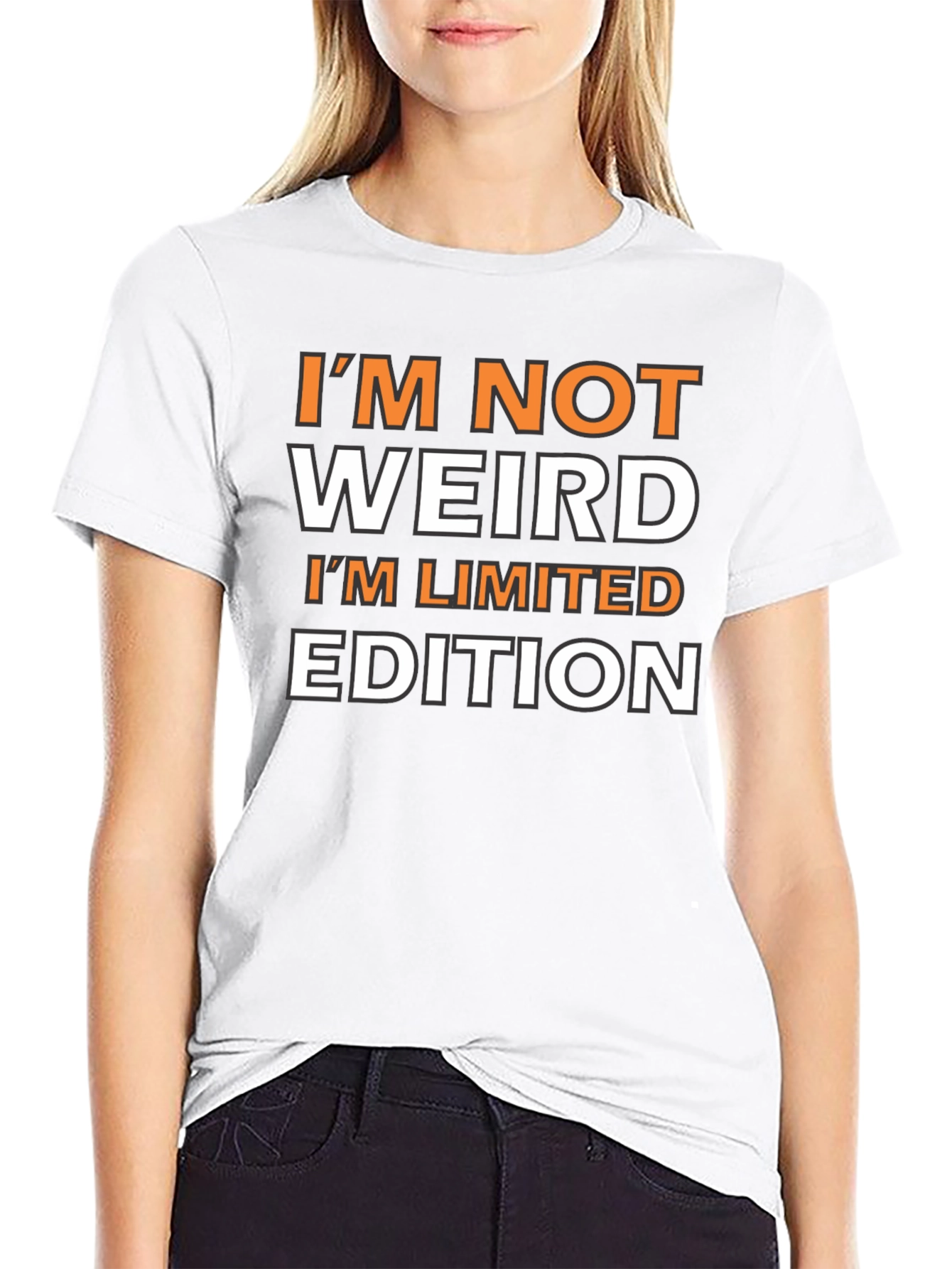 Im Not Weird Im Limited Edition T-Shirt