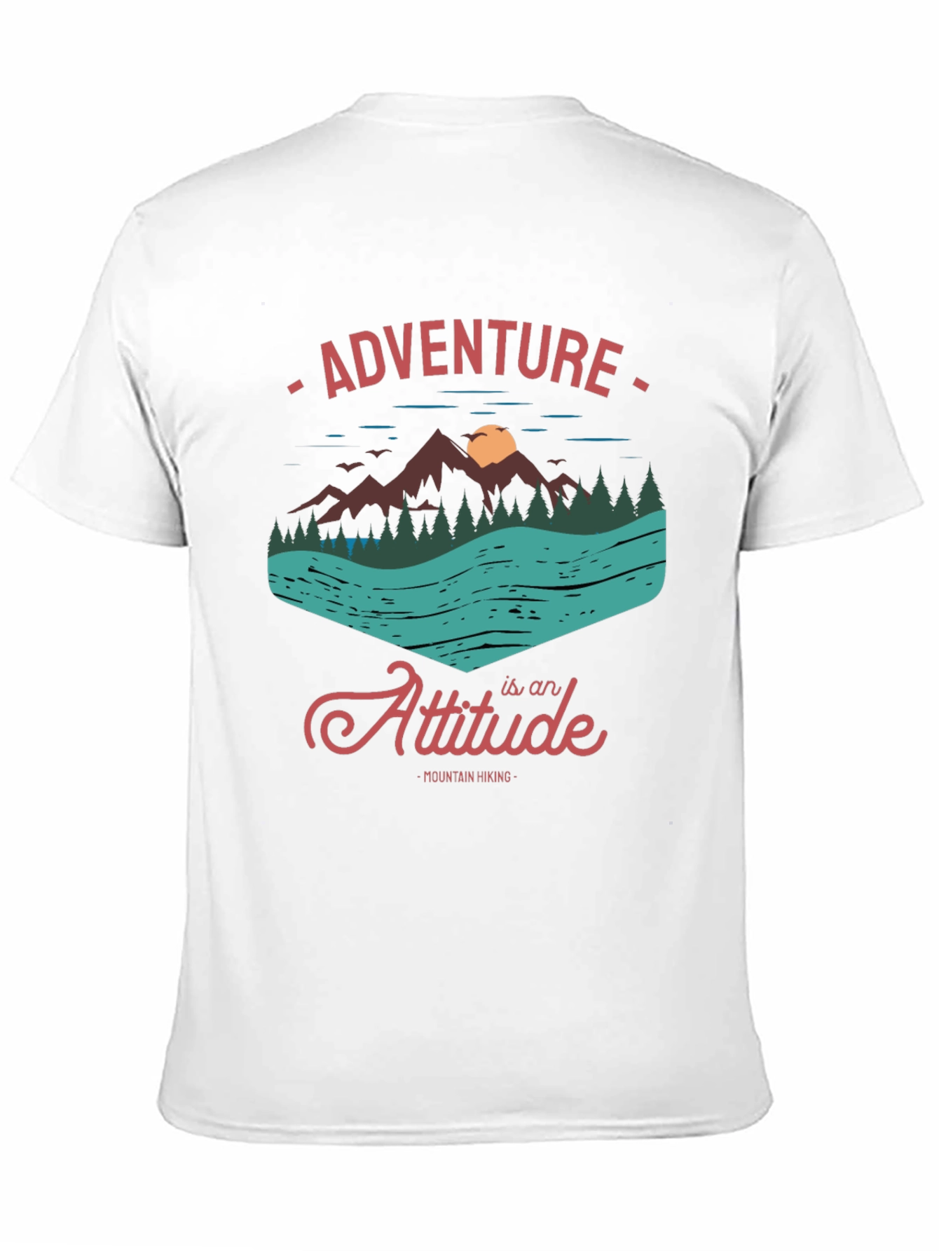 Adventure Attitude Mountain Hiking T-Shirt