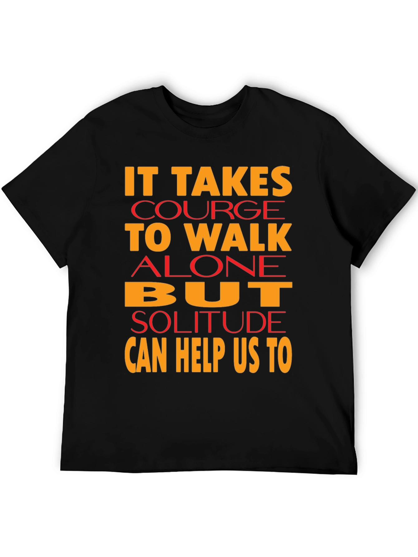 Courage to Walk Alone Graphic Tee - Black