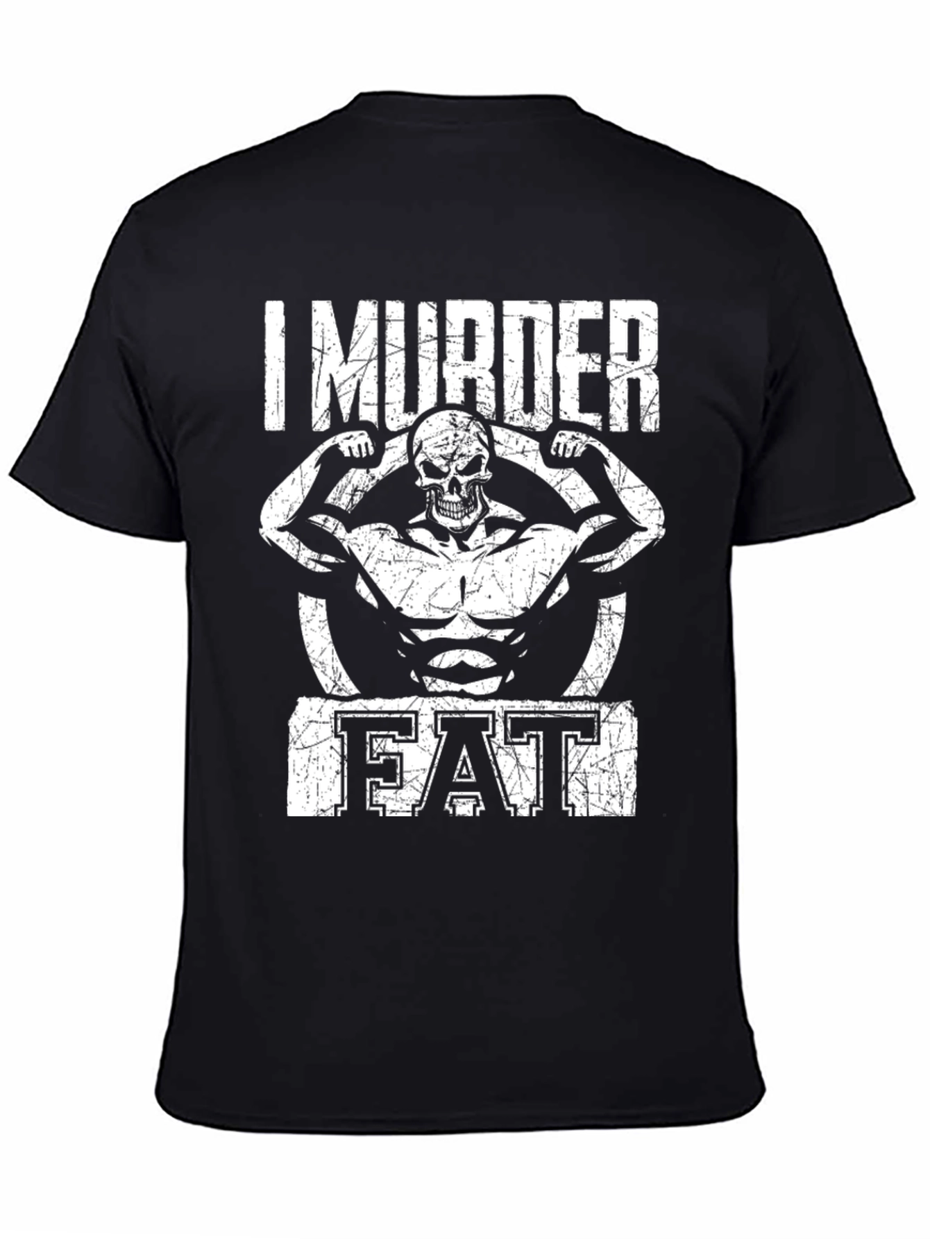 I Murder Fat Skull Gym T-Shirt
