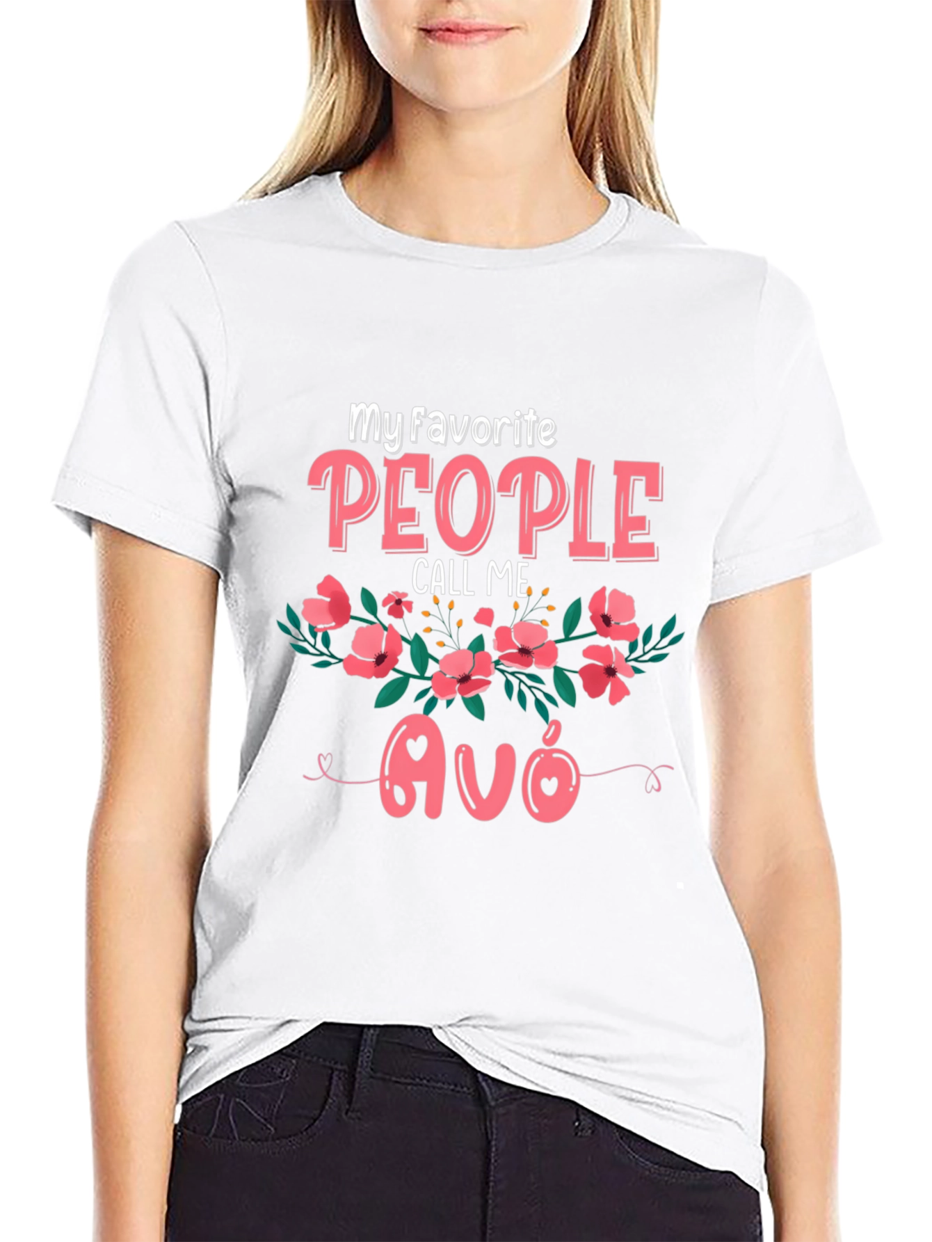 My Favorite People Call Me Avó T-Shirt