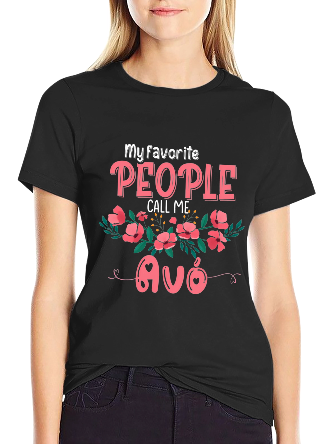 My Favorite People Call Me Avó T-Shirt