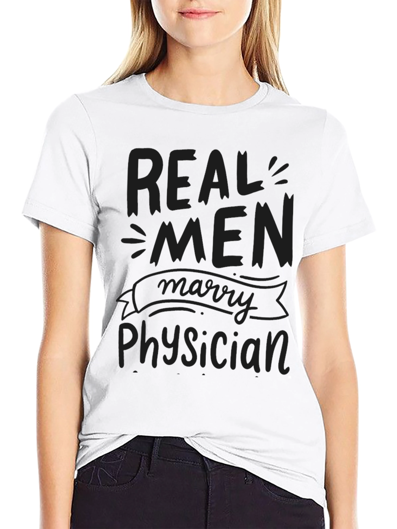 Real Men Marry Physician Black T-Shirt