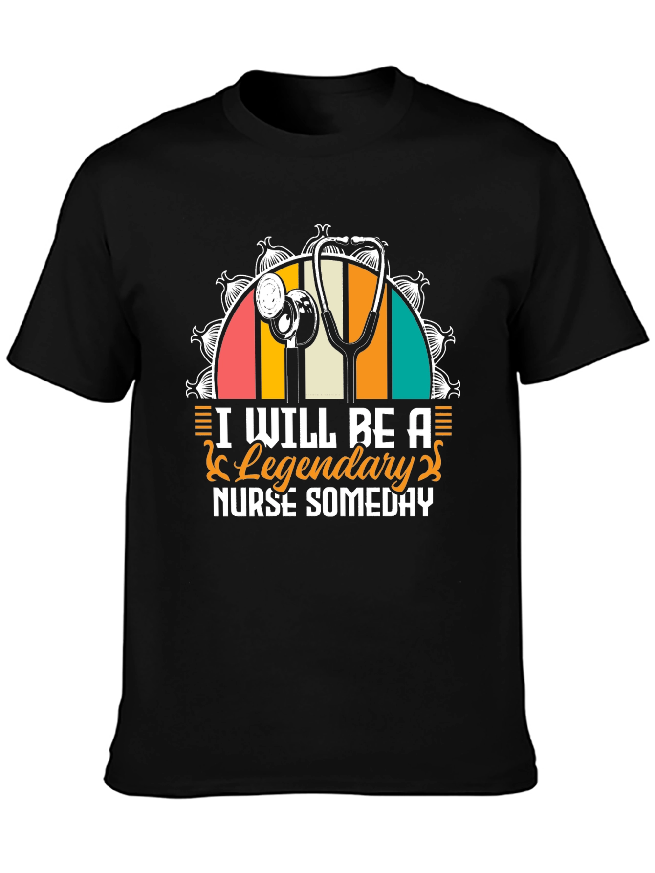 Nurse in the Making T-Shirt - Legendary Someday