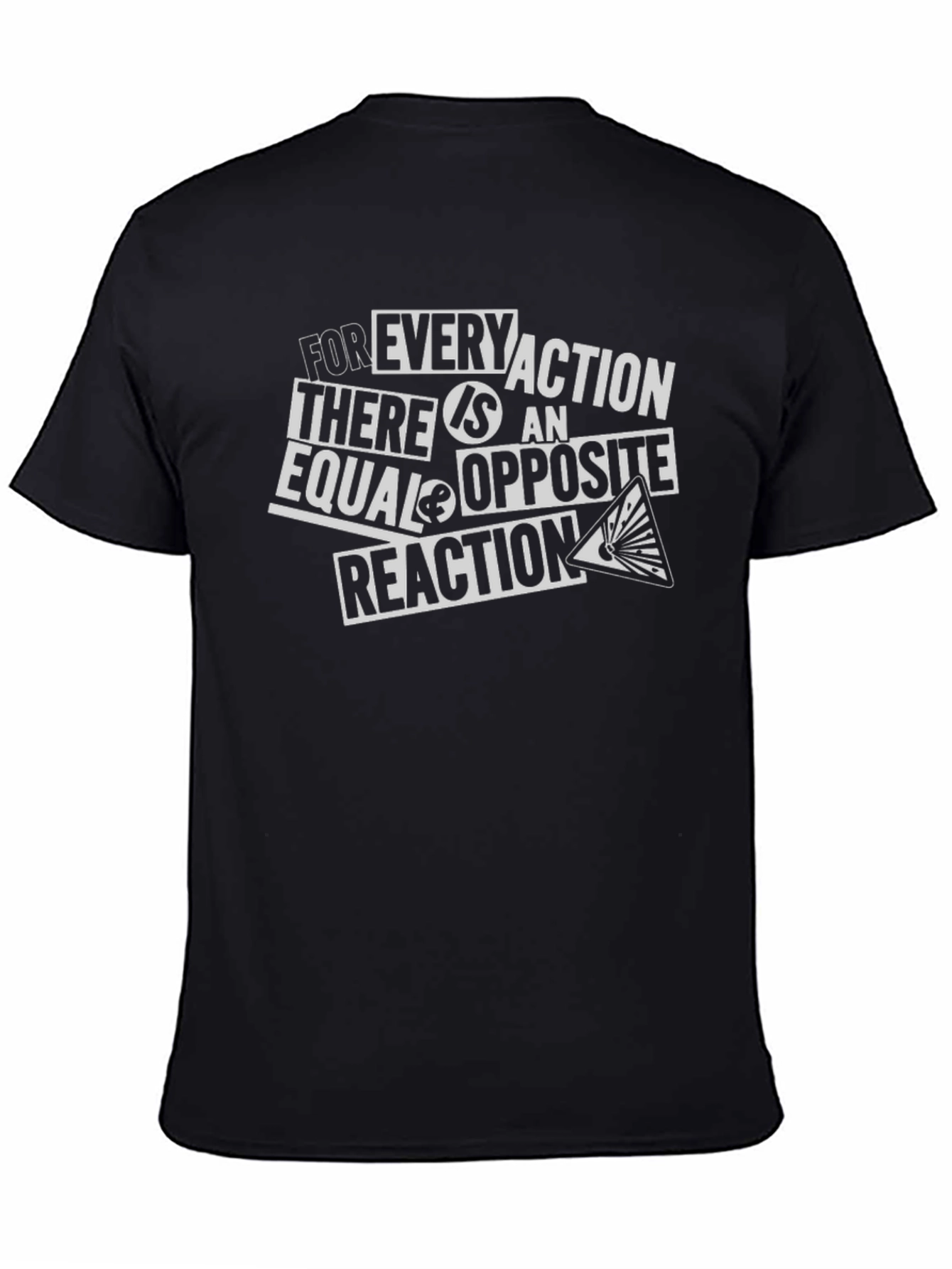 Newtons Law T-Shirt - Equal and Opposite Reaction