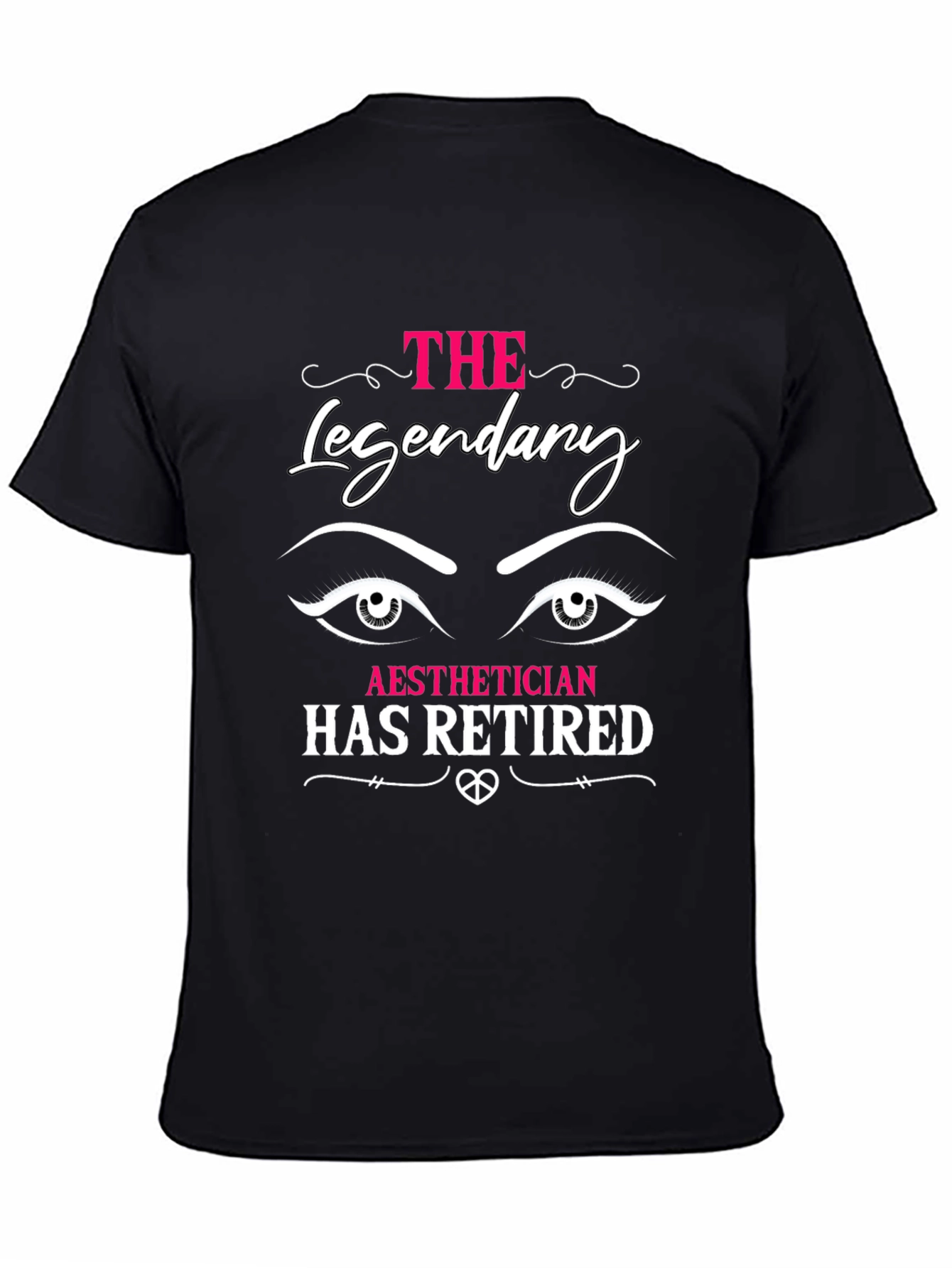 Aesthetician Retirement T-Shirt Legendary Tee