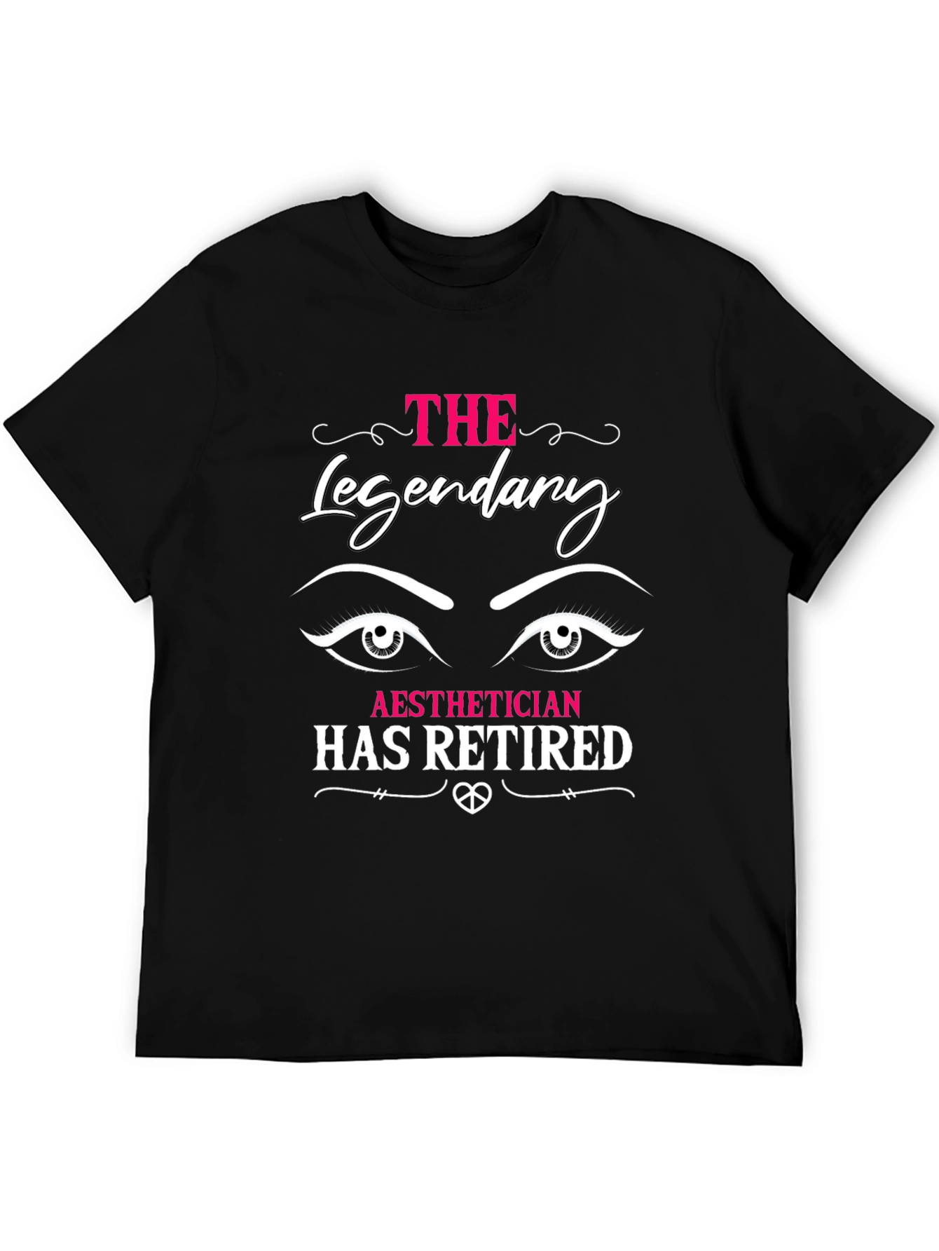 Aesthetician Retirement T-Shirt Legendary Tee
