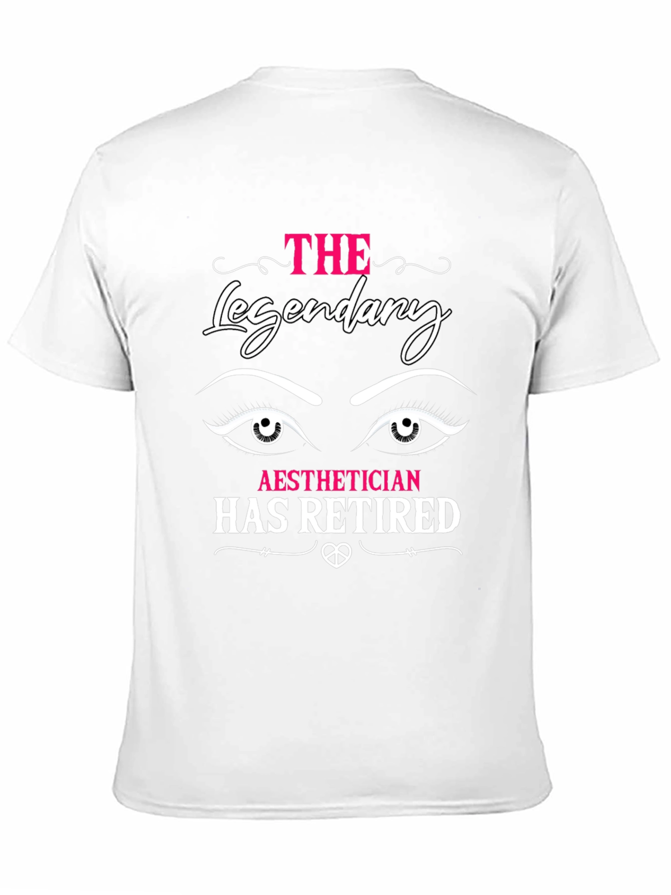 Aesthetician Retirement T-Shirt Legendary Tee