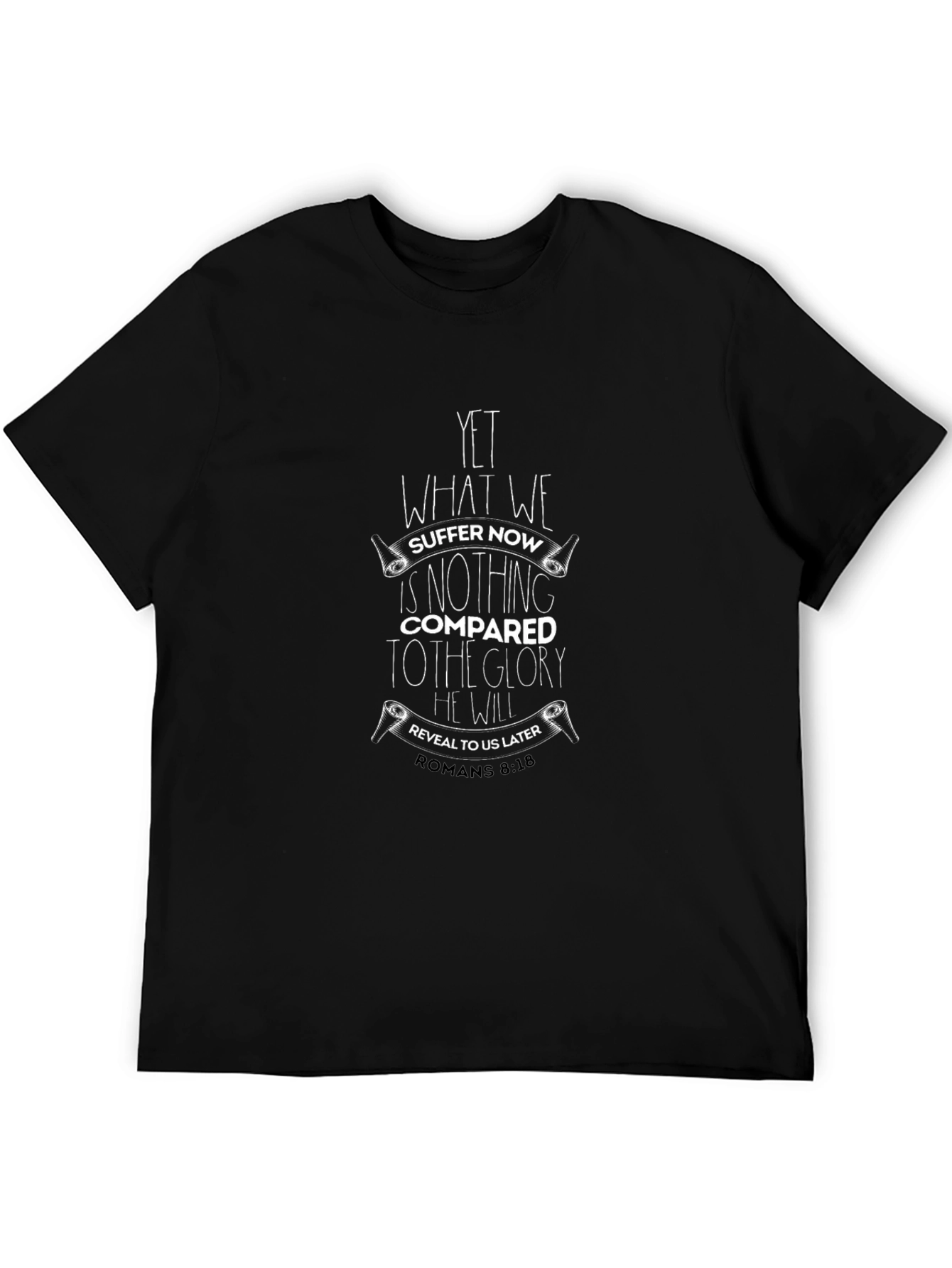 Romans 8:18 Graphic T-Shirt - Inspirational Christian Tee