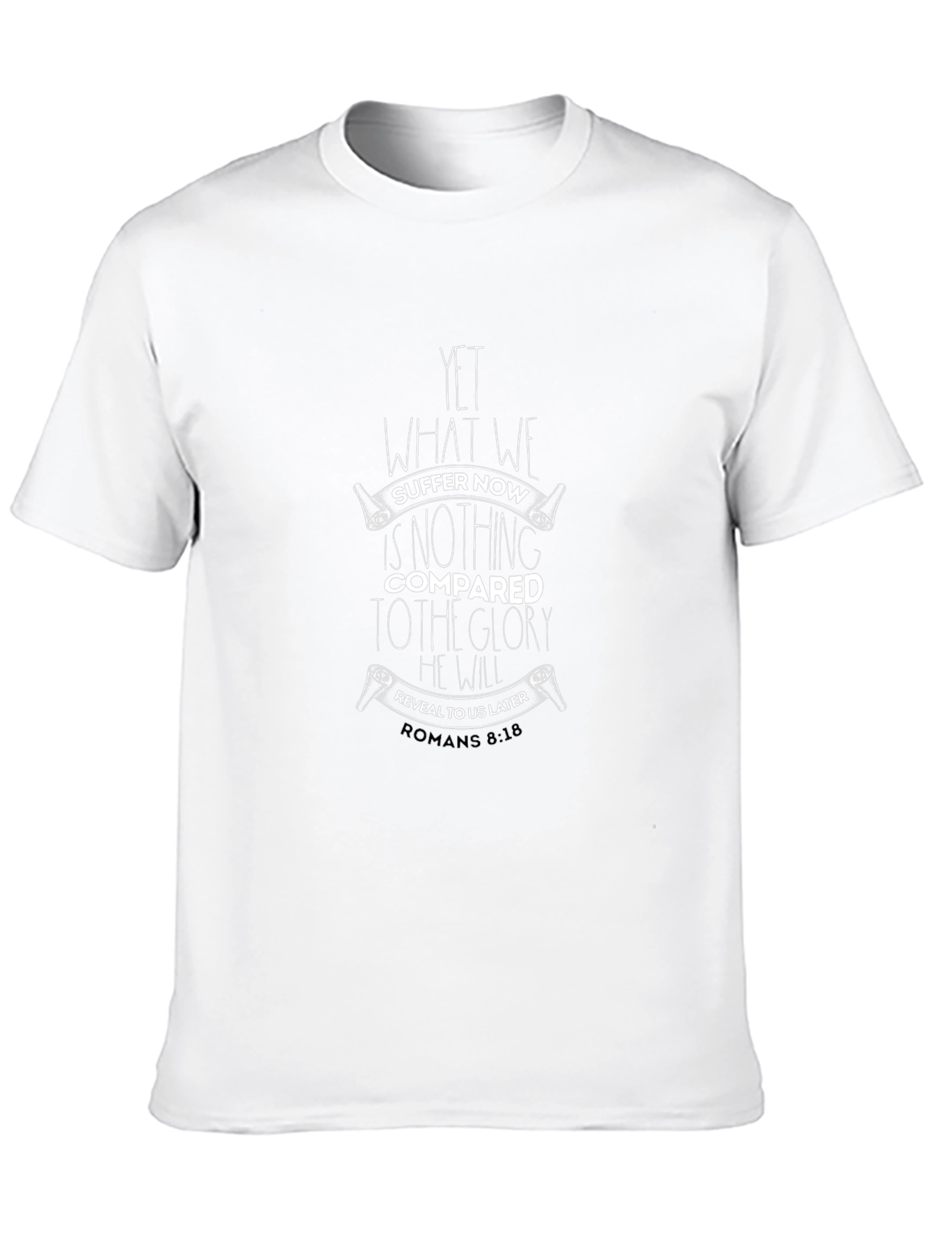 Romans 8:18 Graphic T-Shirt - Inspirational Christian Tee