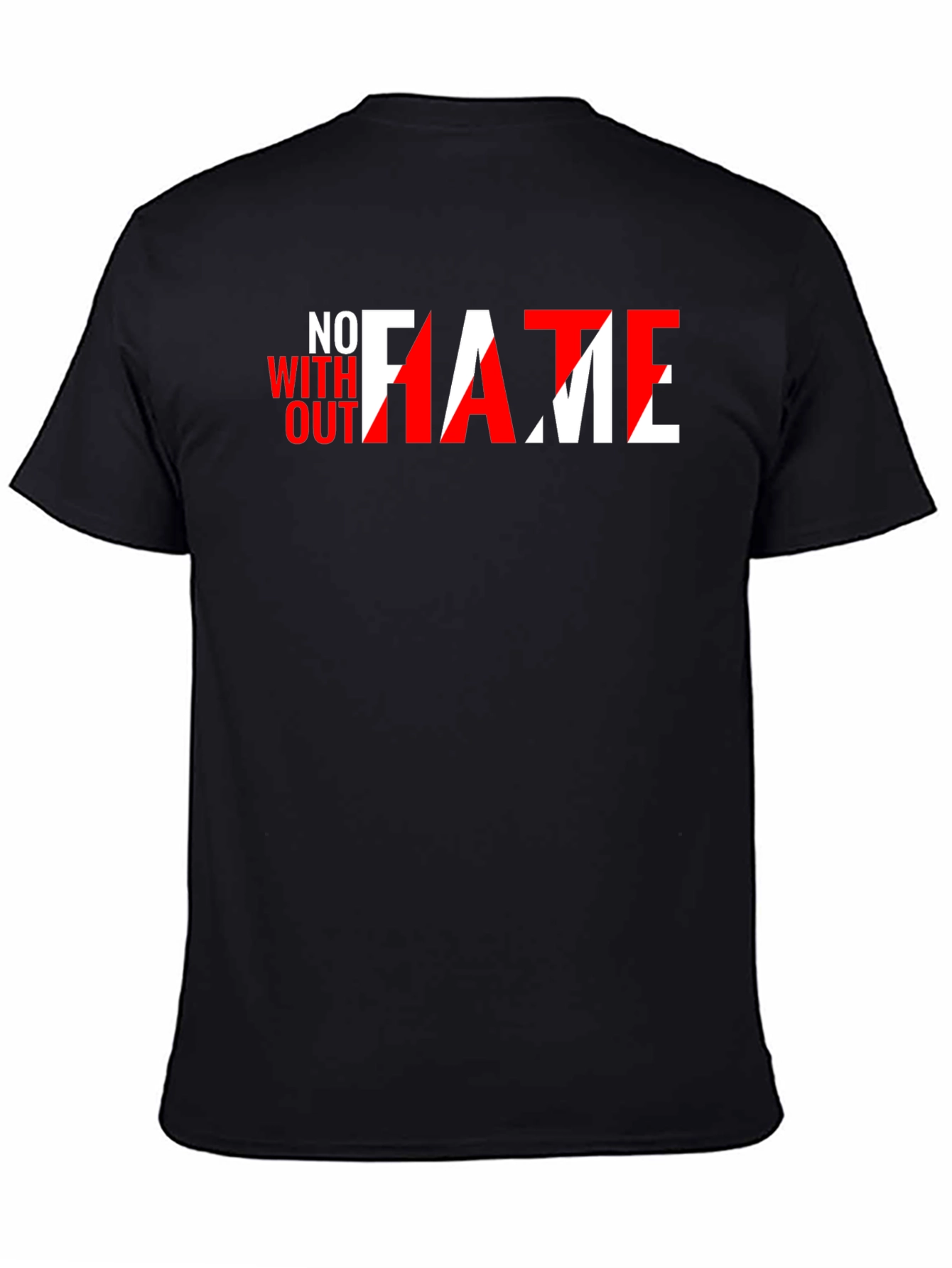 No FAME Without HATE Black Graphic Tee