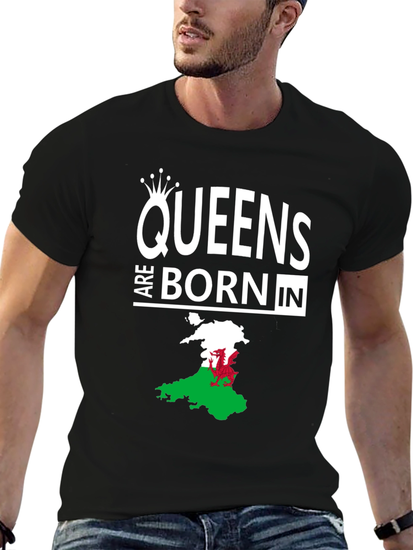 Queens are Born in Wales T-Shirt