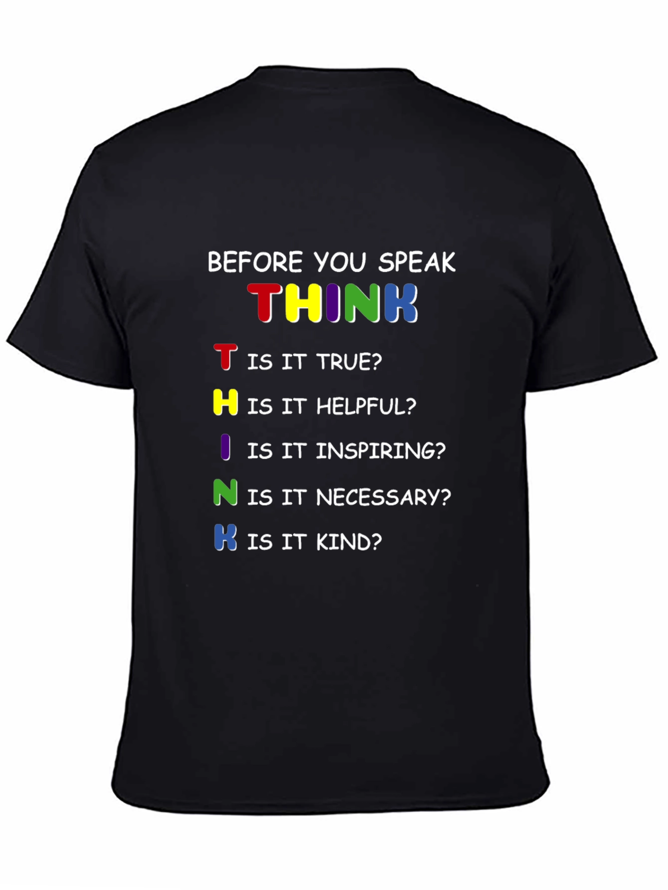 THINK Before You Speak T-Shirt