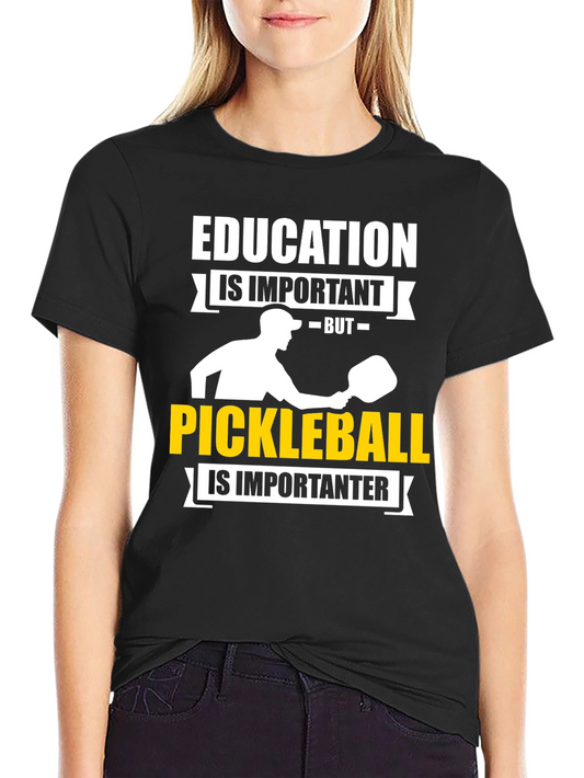 Education vs Pickleball T-Shirt: Sporty & Fun!