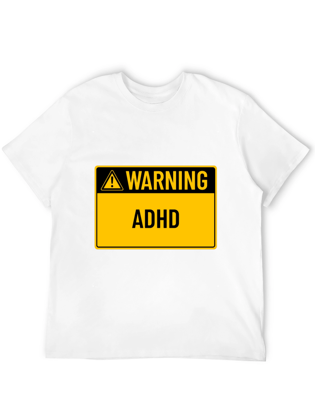 Warning ADHD Black T-Shirt