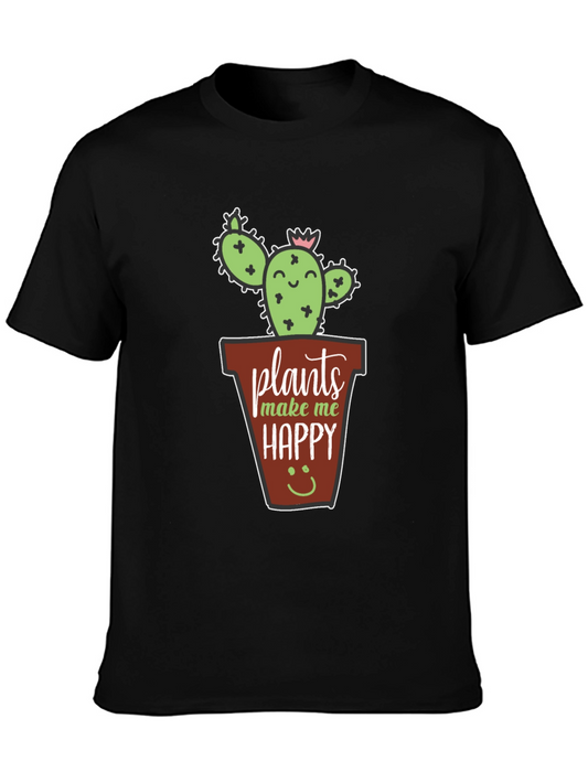 Plants Make Me Happy T-Shirt - Cute Cactus Tee