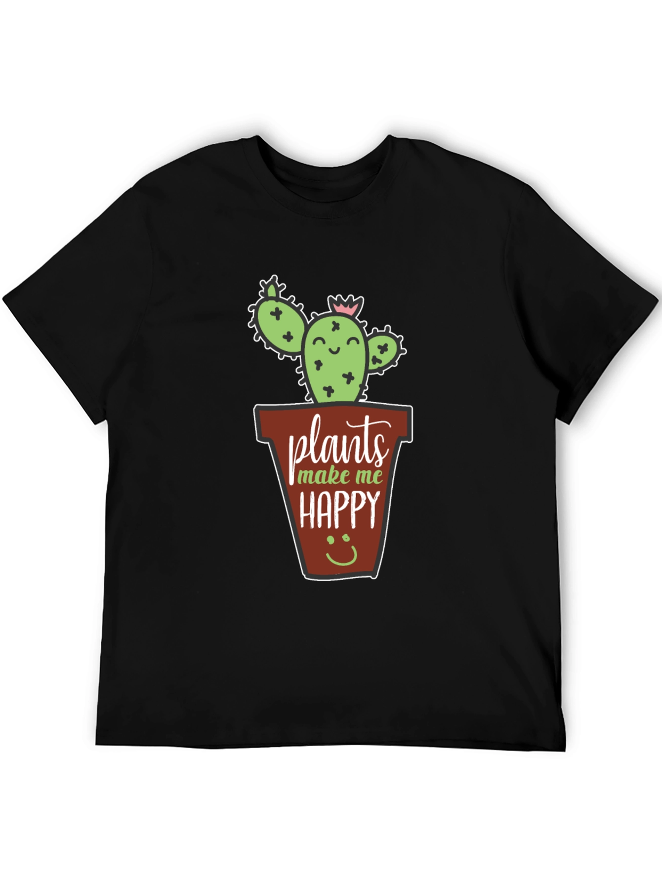 Plants Make Me Happy T-Shirt - Cute Cactus Tee