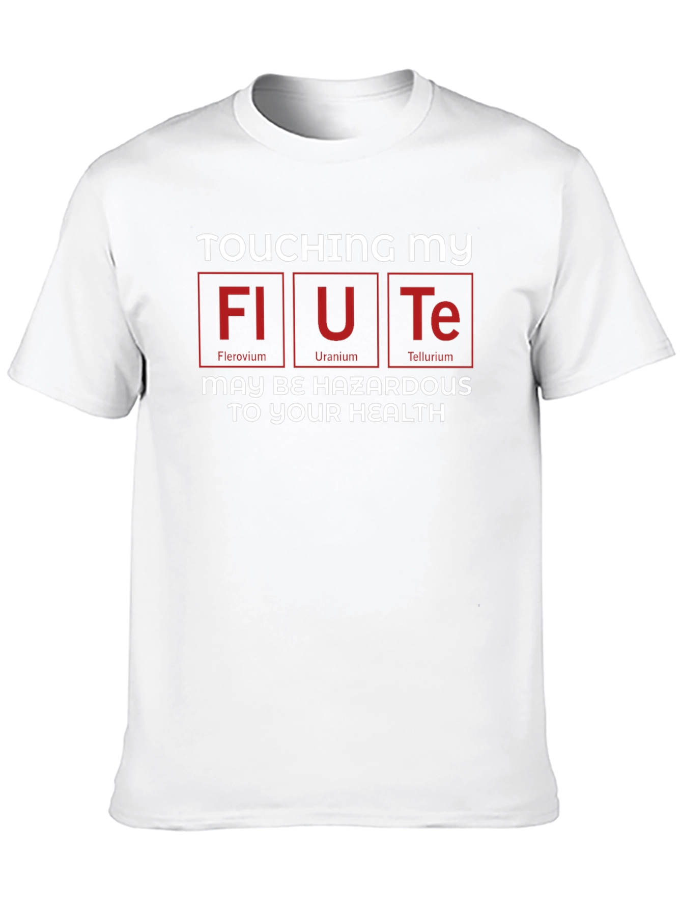 Funny Periodic Table Flute T-Shirt