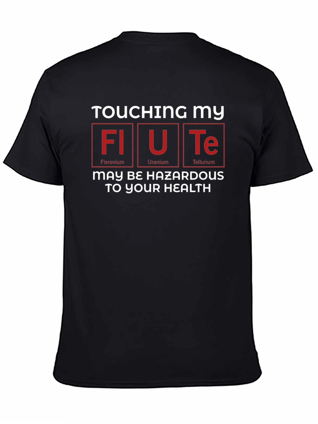 Funny Periodic Table Flute T-Shirt