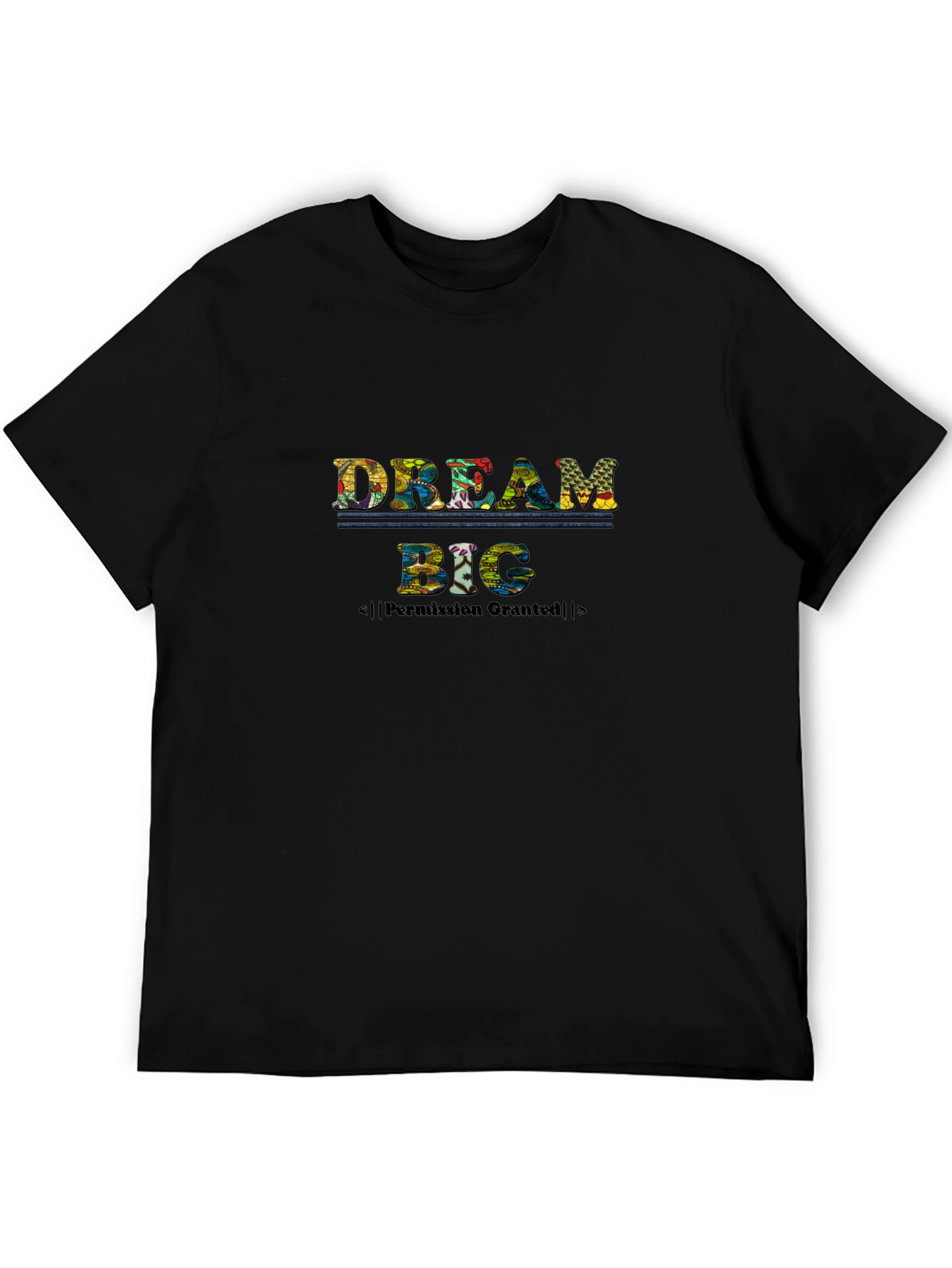 Dream Big Graphic T-Shirt