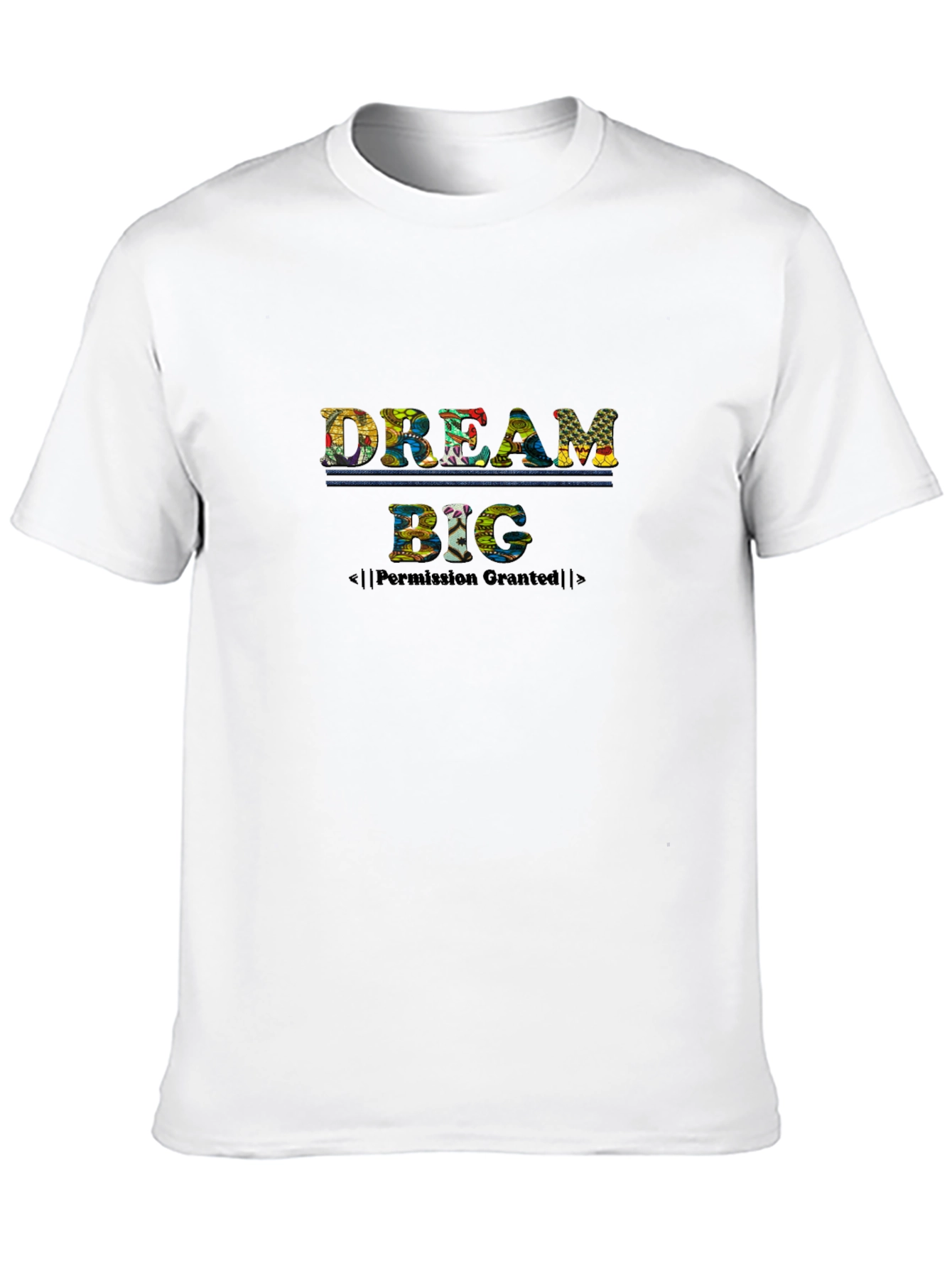 Dream Big Graphic T-Shirt