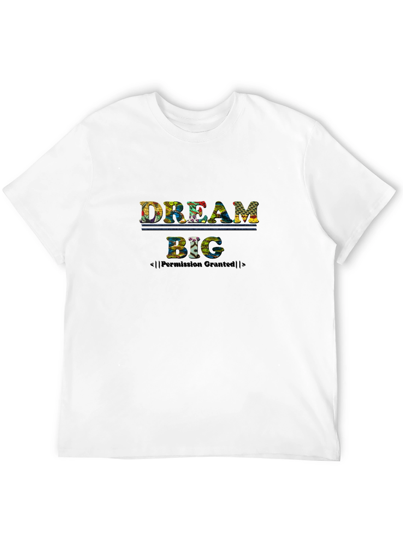 Dream Big Graphic T-Shirt