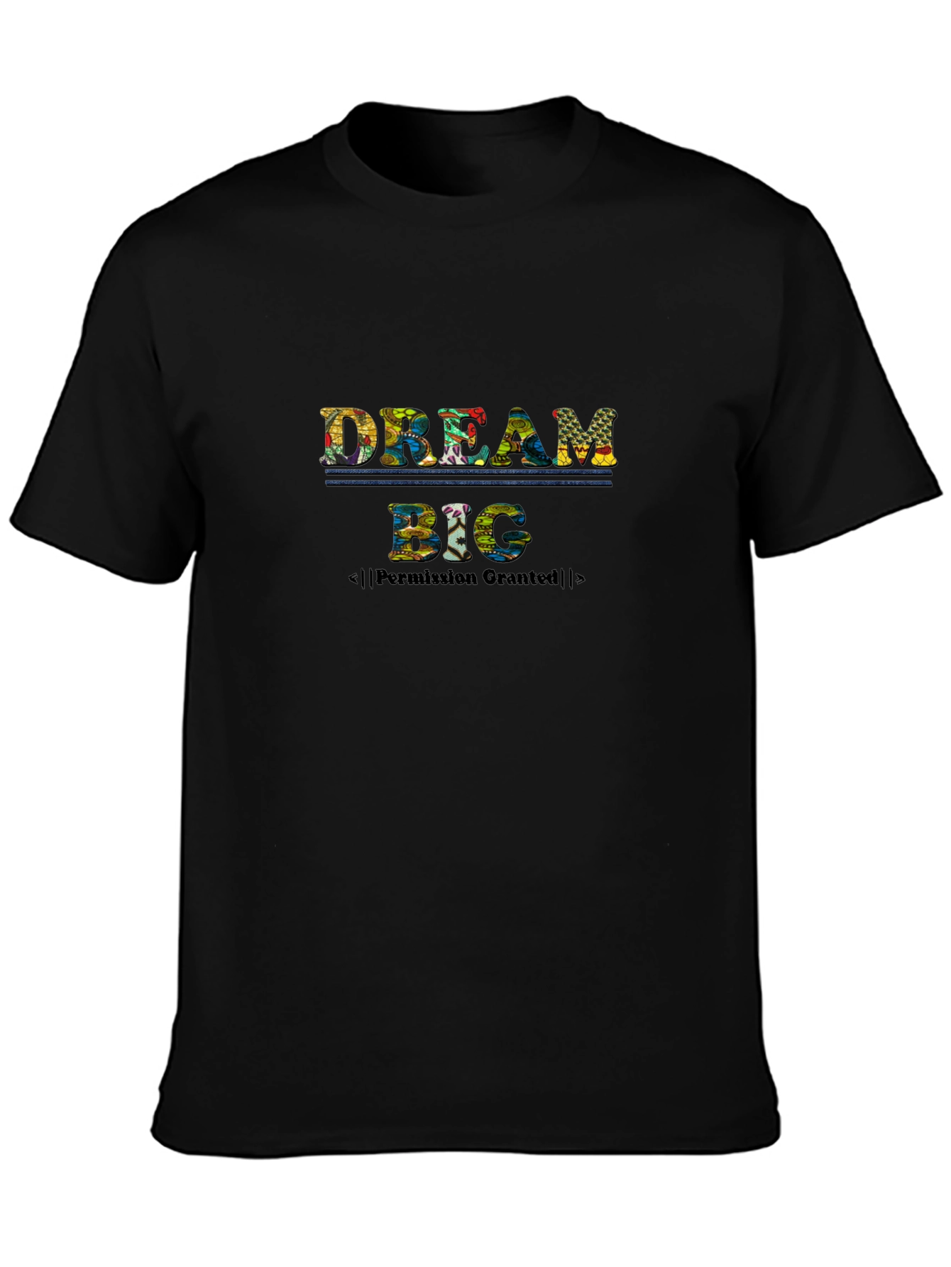 Dream Big Graphic T-Shirt
