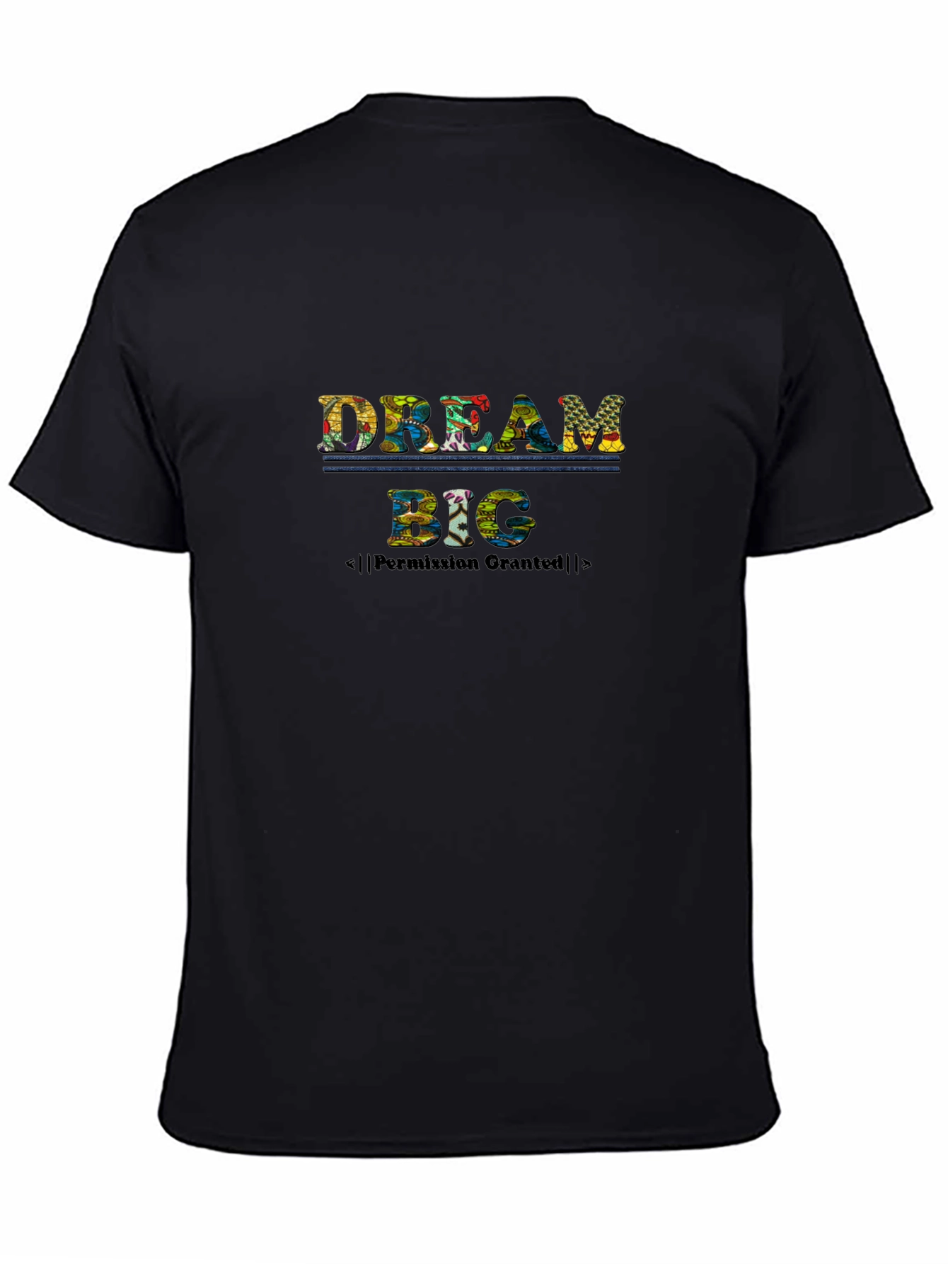 Dream Big Graphic T-Shirt