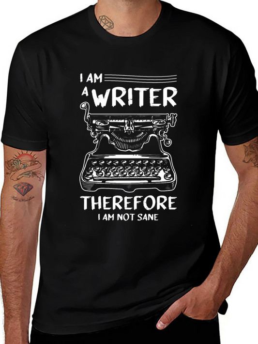 I am a Writer Funny T-Shirt